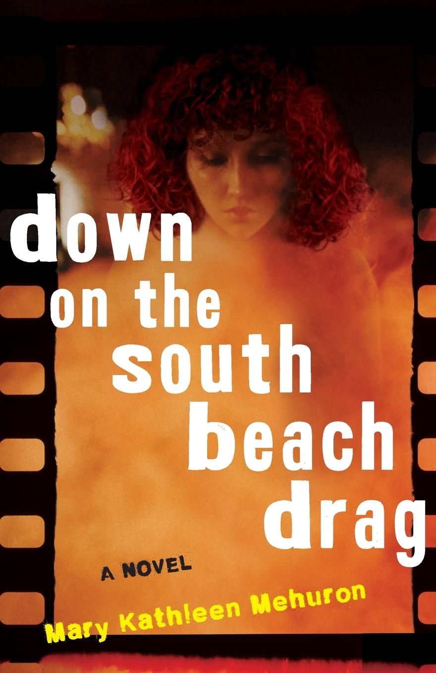 Vorderes Coverbild Down on the South Beach Drag
