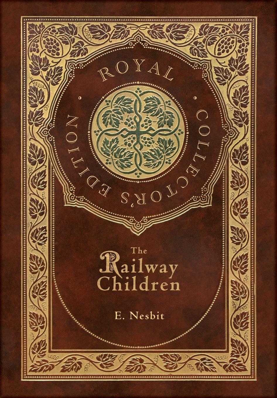 Vorderes Coverbild The Railway Children (Royal Collector's Edition) (Case Laminate Hardcover with Jacket)