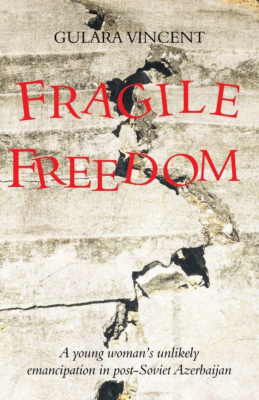 Vorderes Coverbild Fragile Freedom