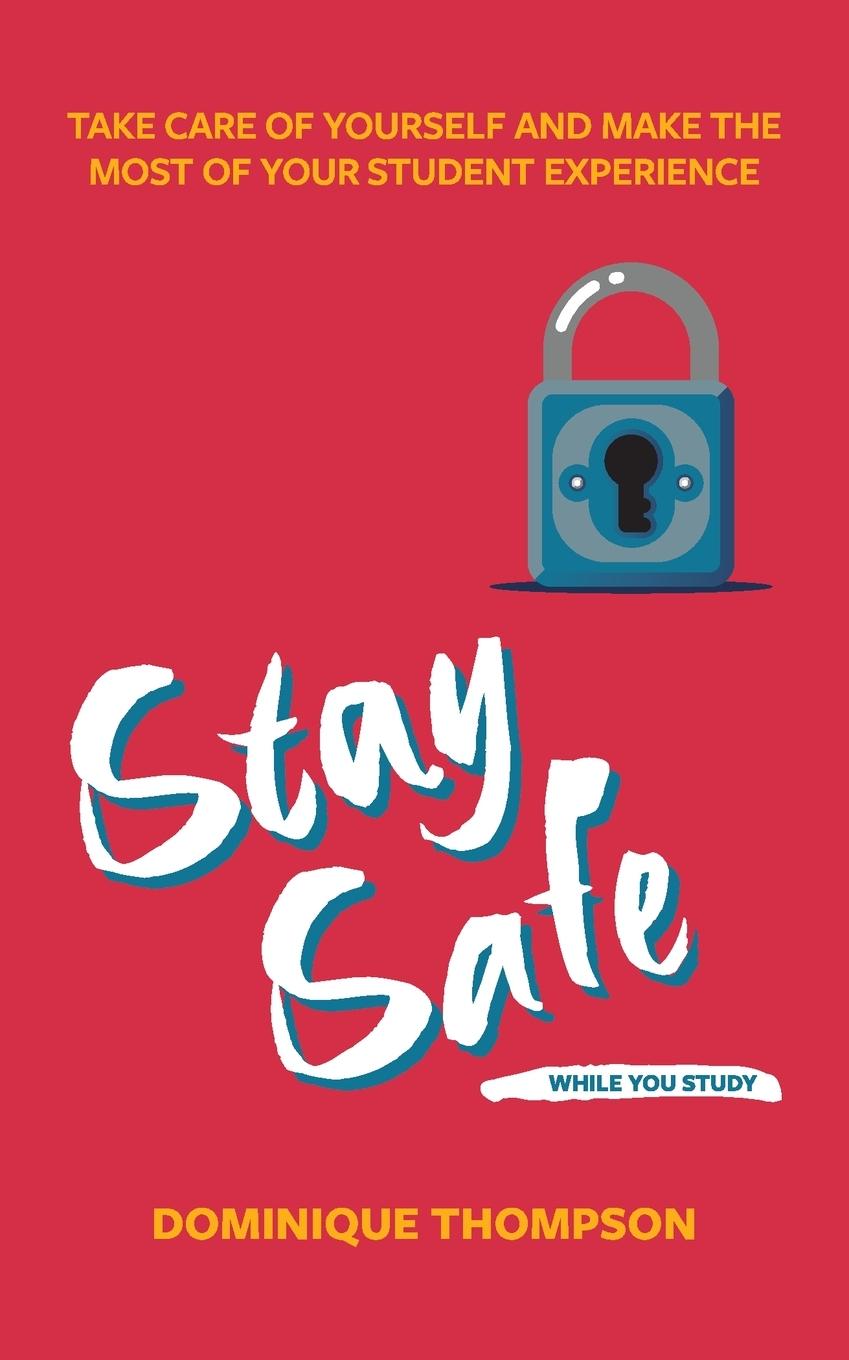 Vorderes Coverbild Stay Safe While You Study