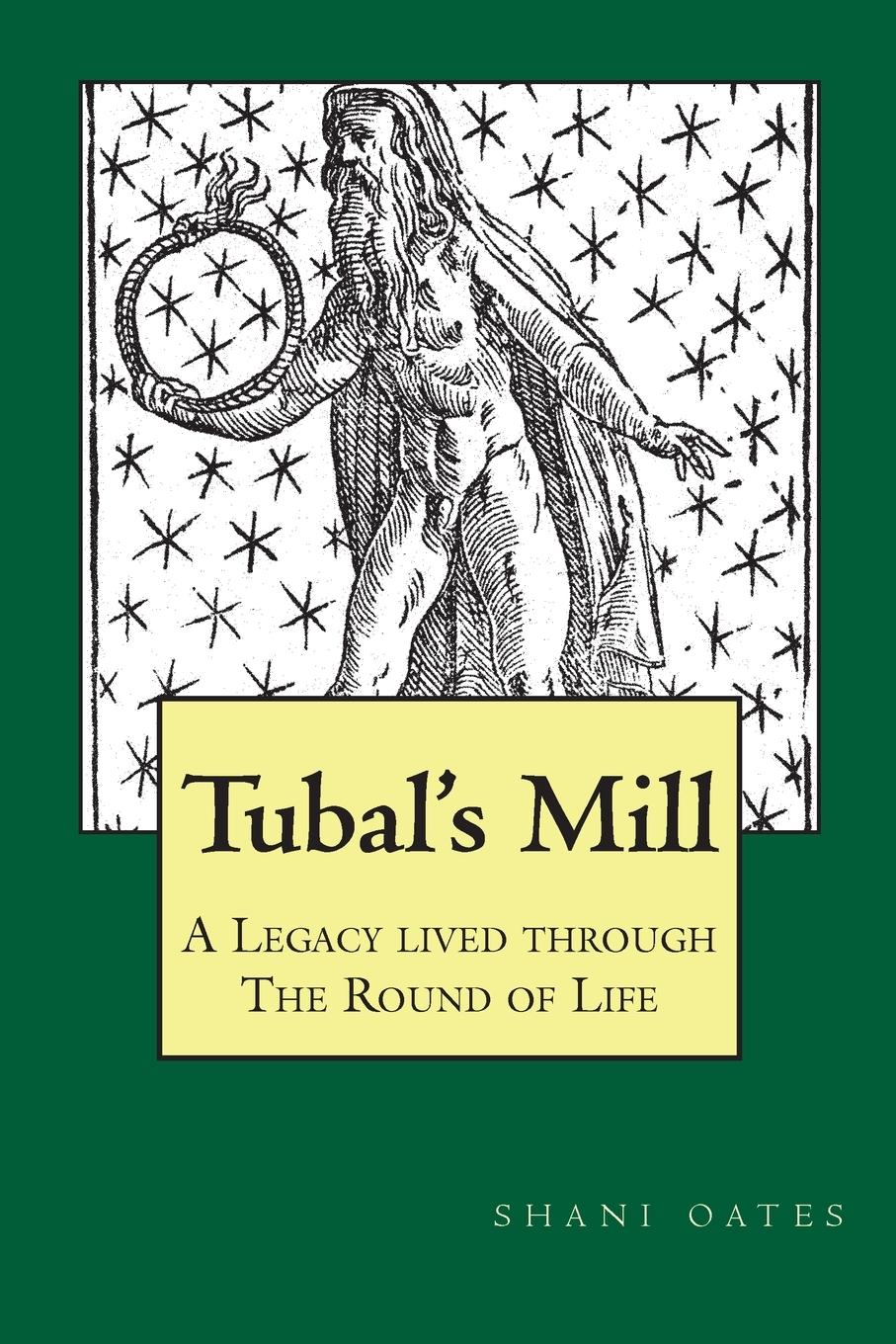 Vorderes Coverbild TUBAL'S MILL. A Legacy Lived Through The Round Of Life