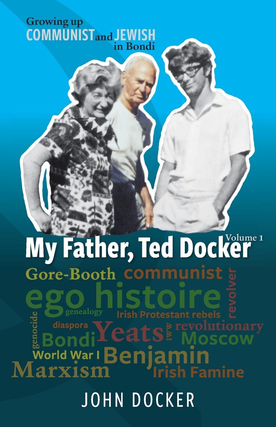 Vorderes Coverbild Growing Up Communist and Jewish in Bondi Volume 1