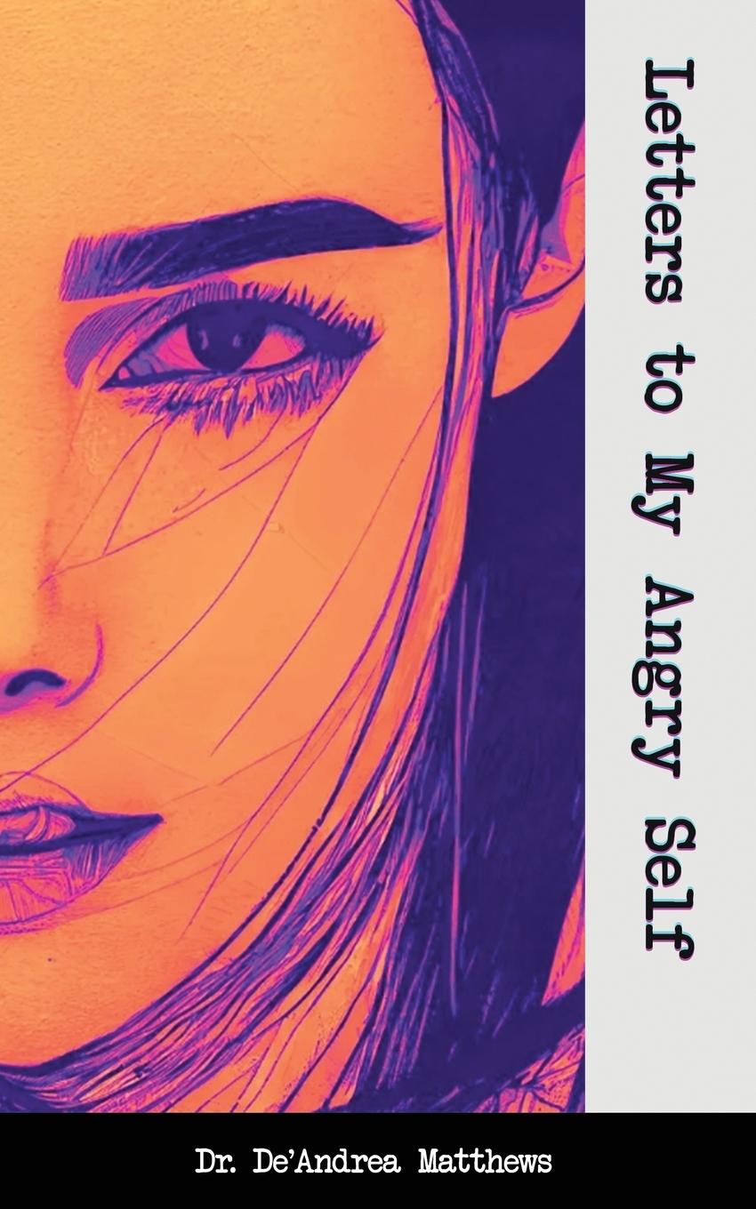 Vorderes Coverbild Letters to My Angry Self