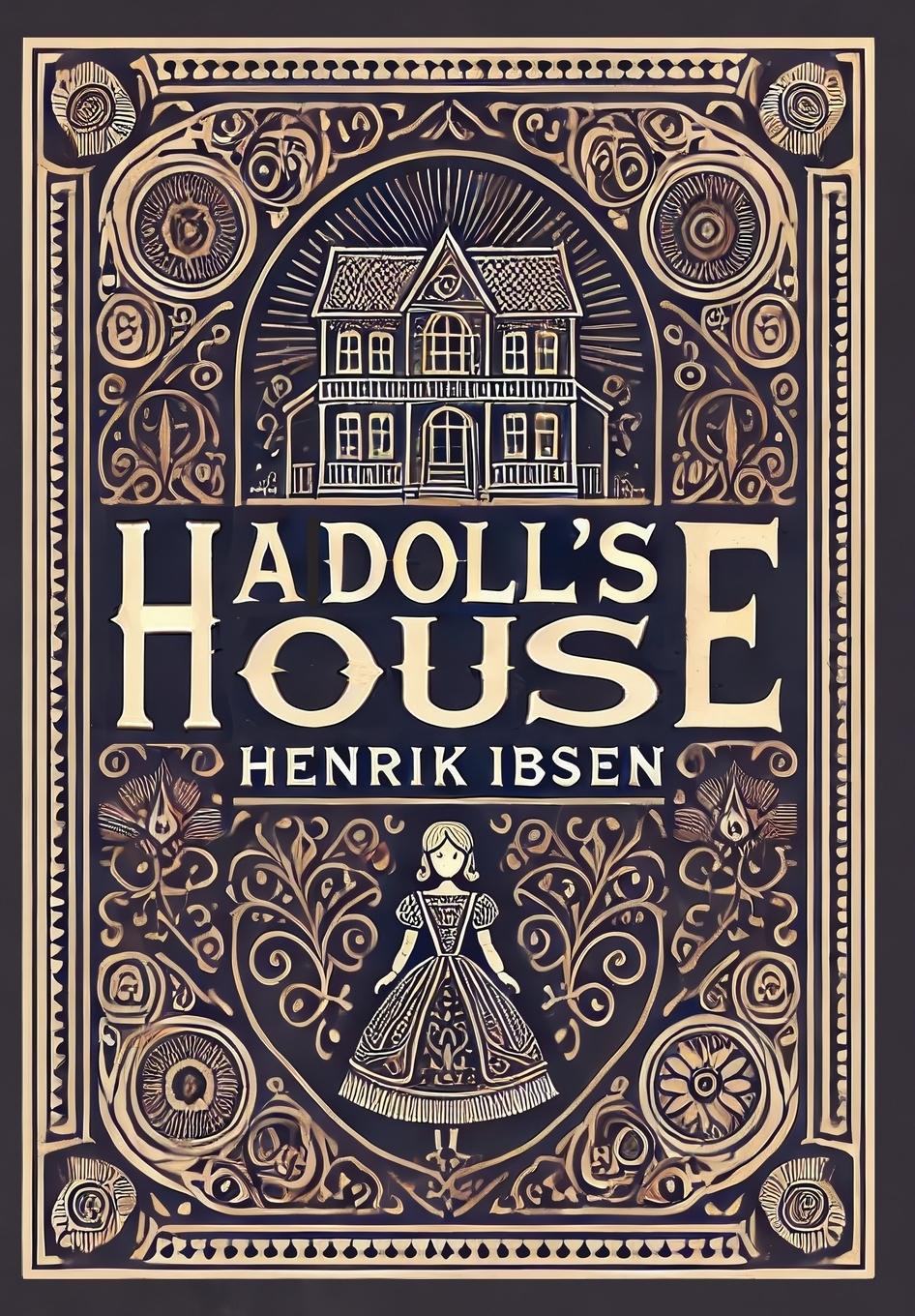 Vorderes Coverbild A Doll's House (Collector's Edition) (Laminated Hardback with Jacket)