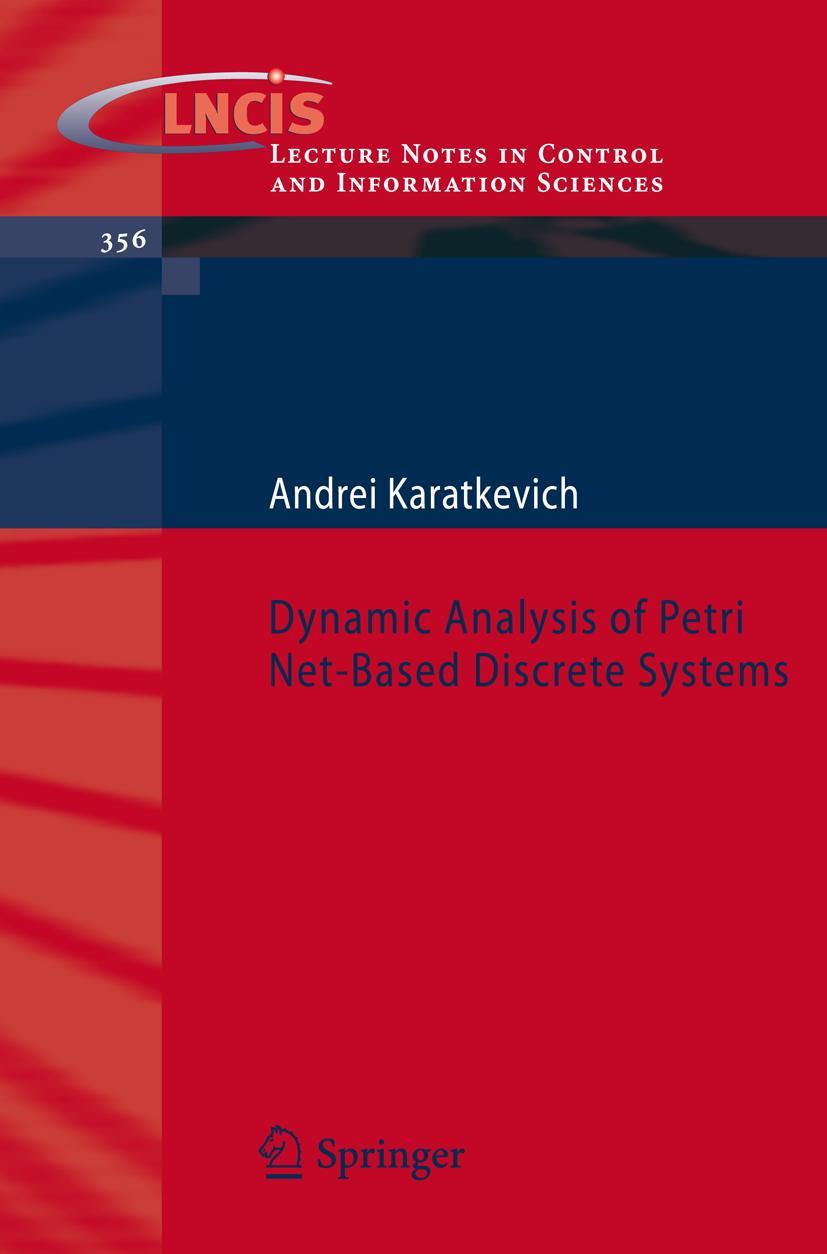 Vorderes Coverbild Dynamic Analysis of Petri Net-Based Discrete Systems