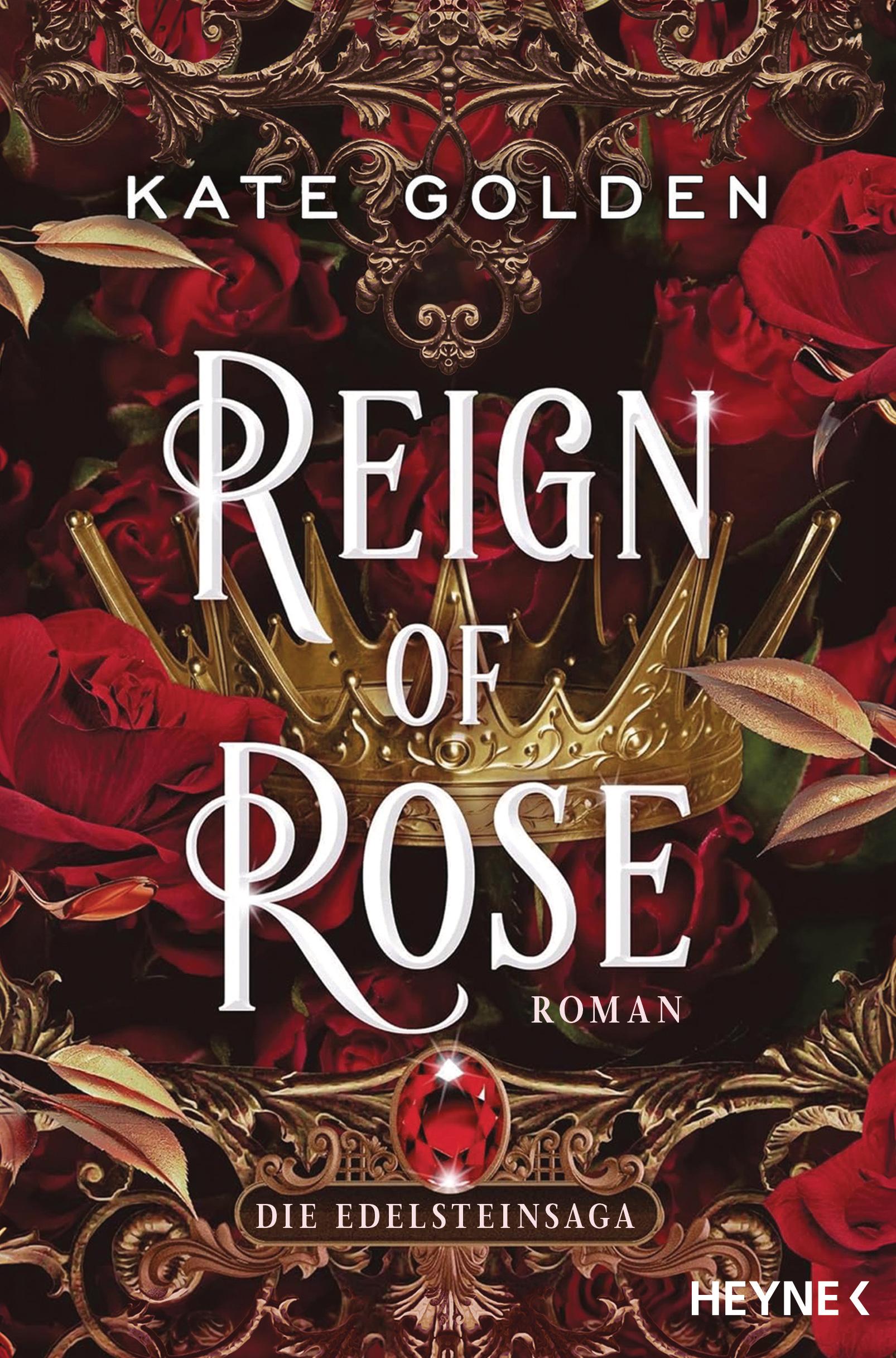 Vorderes Coverbild Reign of Rose - Die Edelsteinsaga