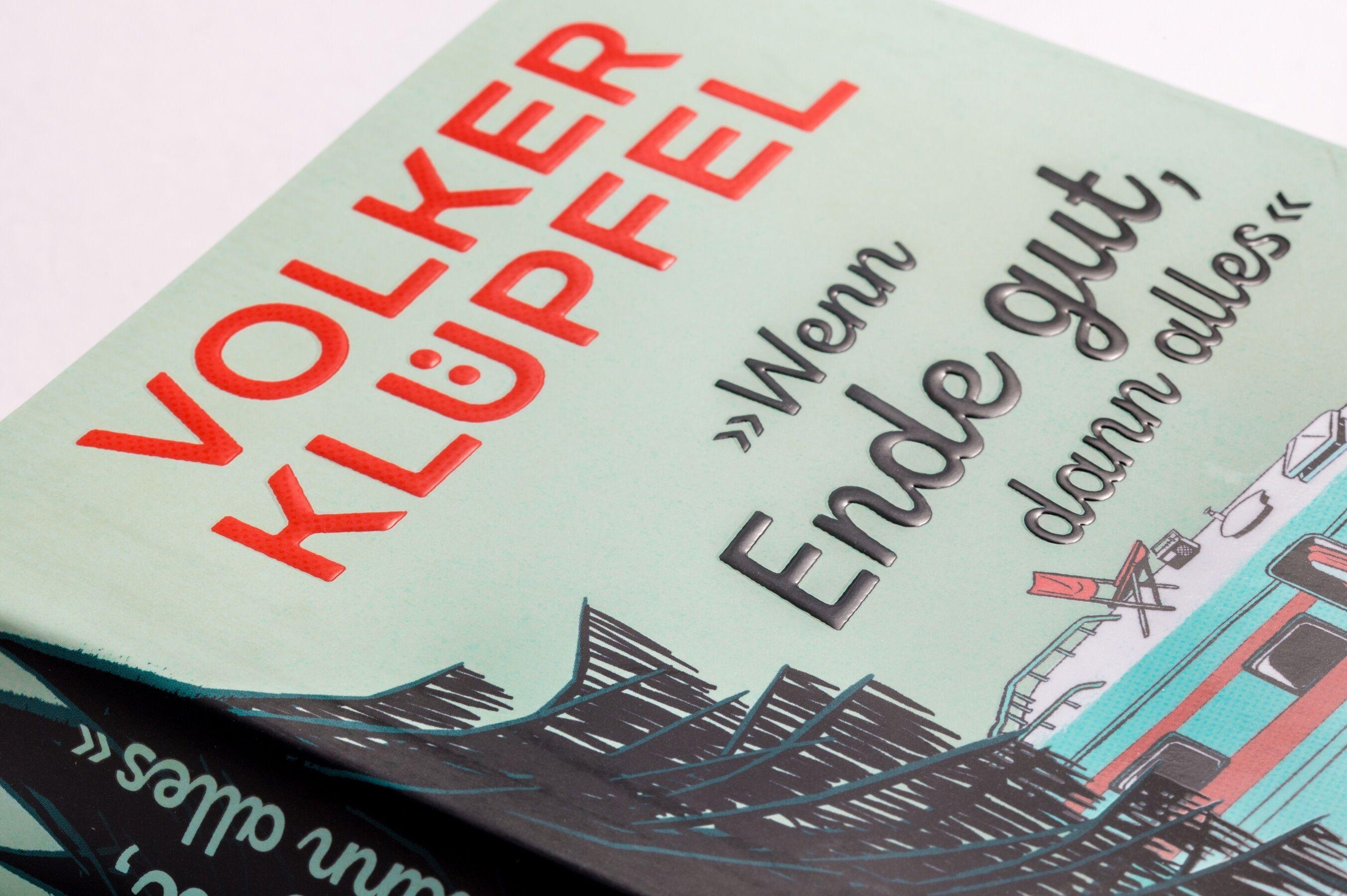 Beispielinhalt (Bild) 'Wenn Ende gut, dann alles'