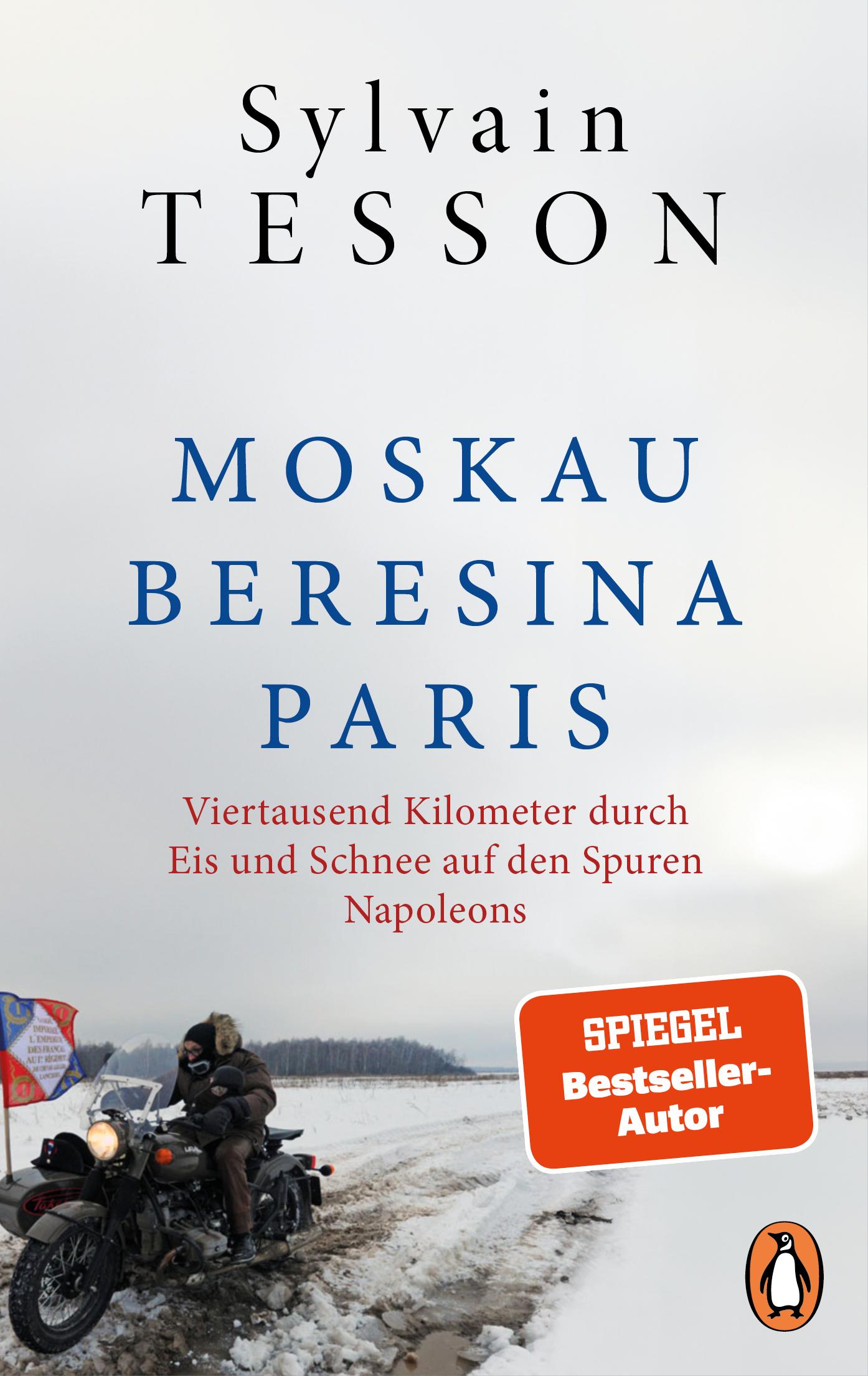 Vorderes Coverbild Moskau - Beresina - Paris