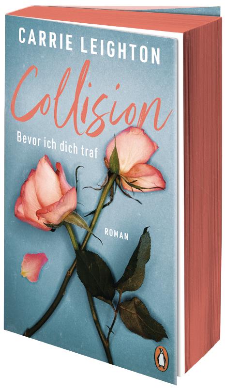 Vorderes Coverbild Collision - Bevor ich dich traf