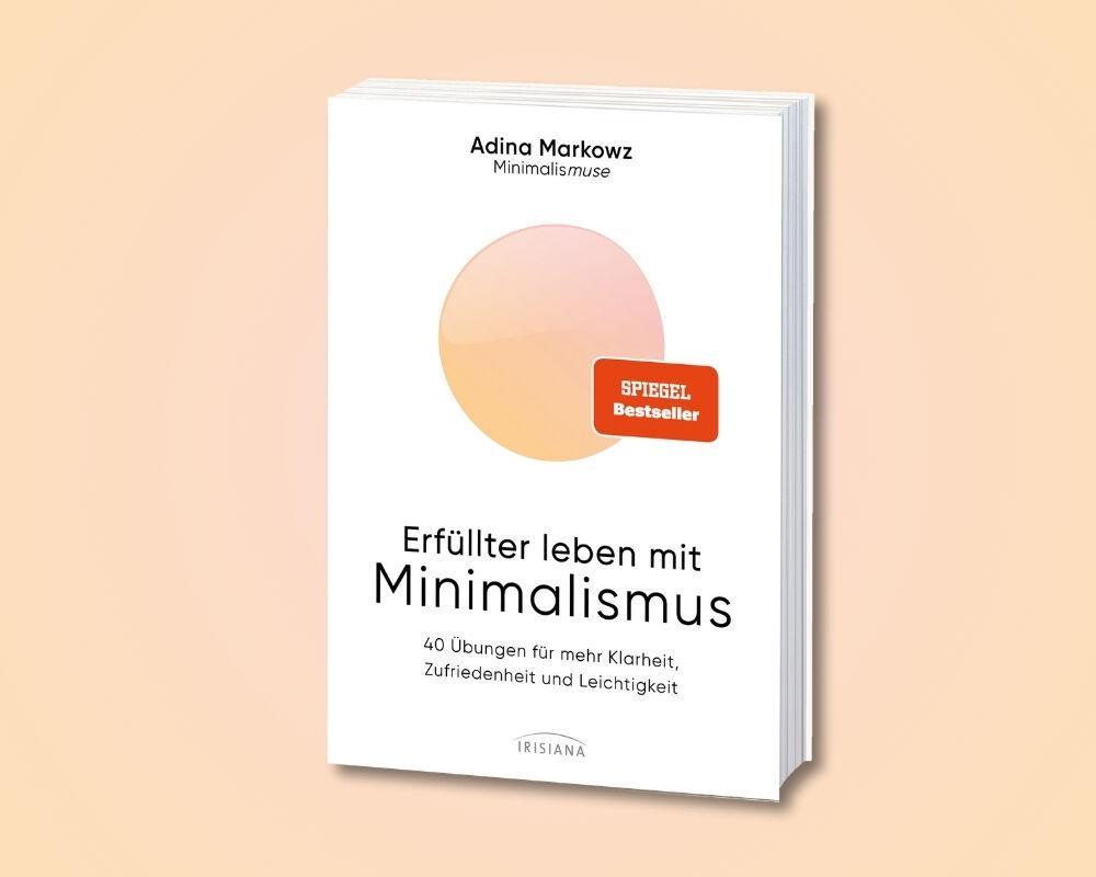 Beispielinhalt (Bild) Erfüllter leben mit Minimalismus