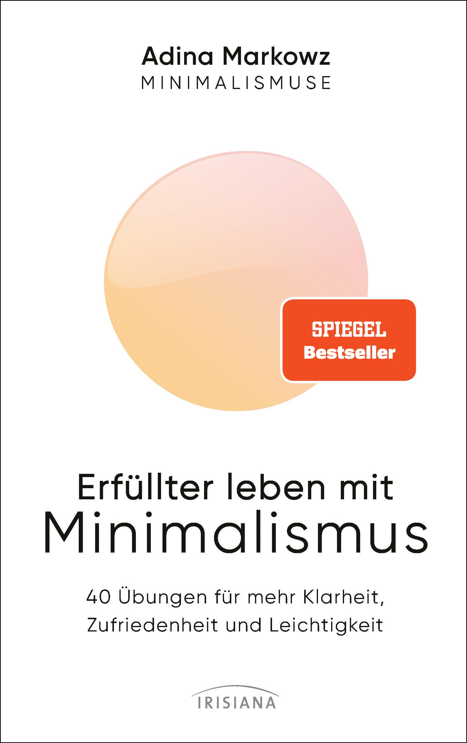 Vorderes Coverbild Erfüllter leben mit Minimalismus