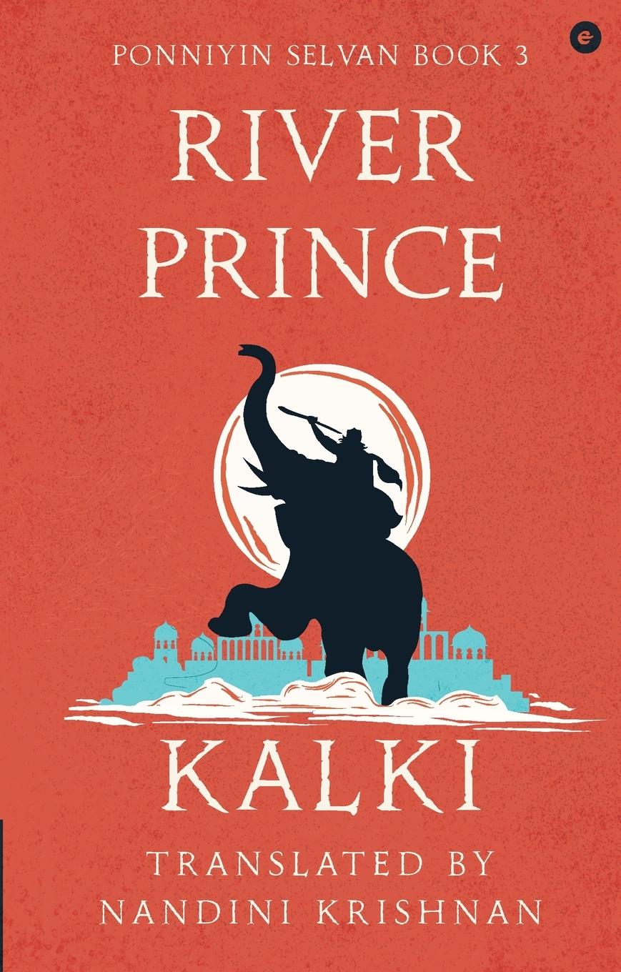 Vorderes Coverbild River Prince (Ponniyin Selvan Book 3)