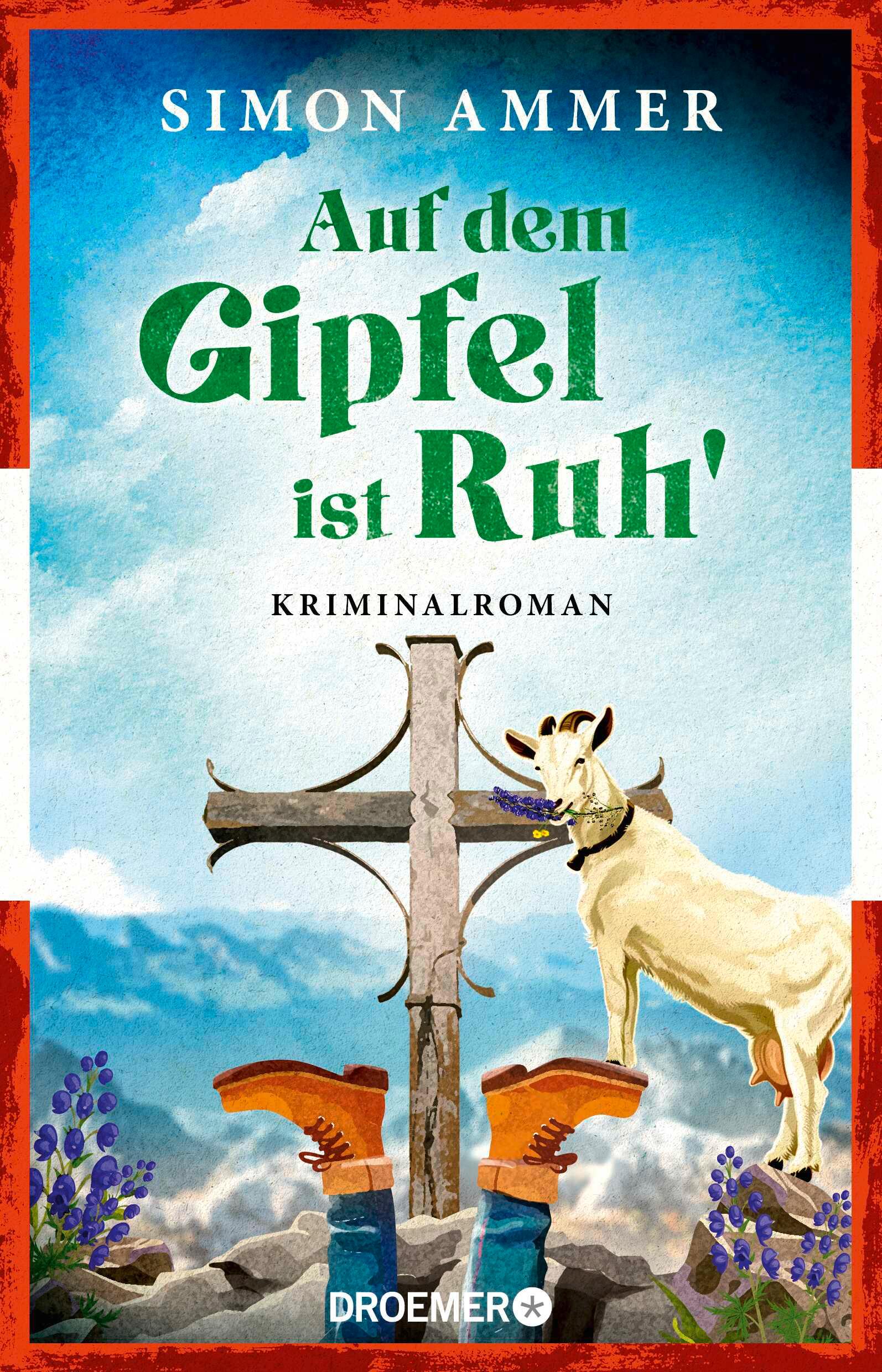 Vorderes Coverbild Auf dem Gipfel ist Ruh'