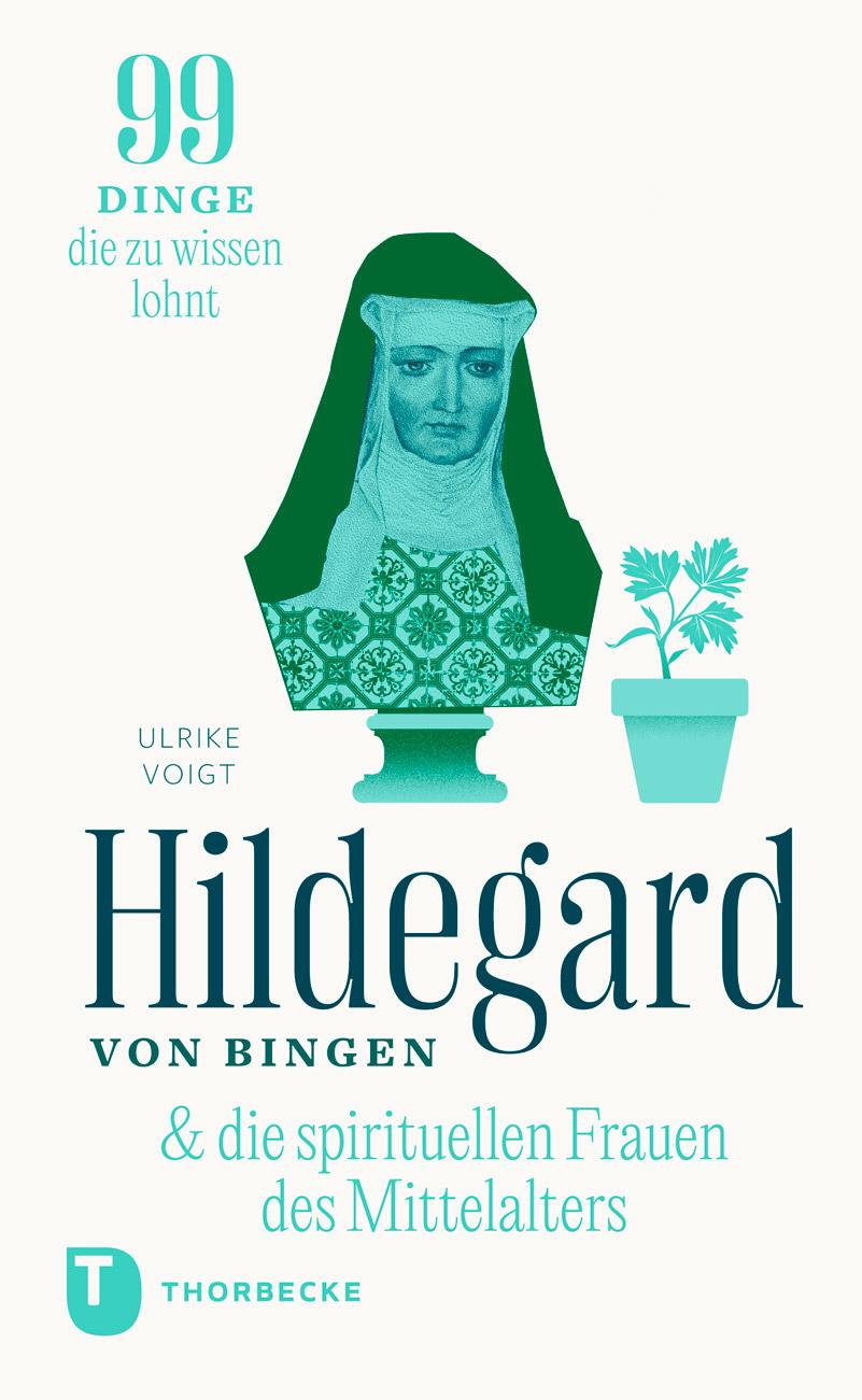 Vorderes Coverbild Hildegard & die spirituellen Frauen des Mittelalters