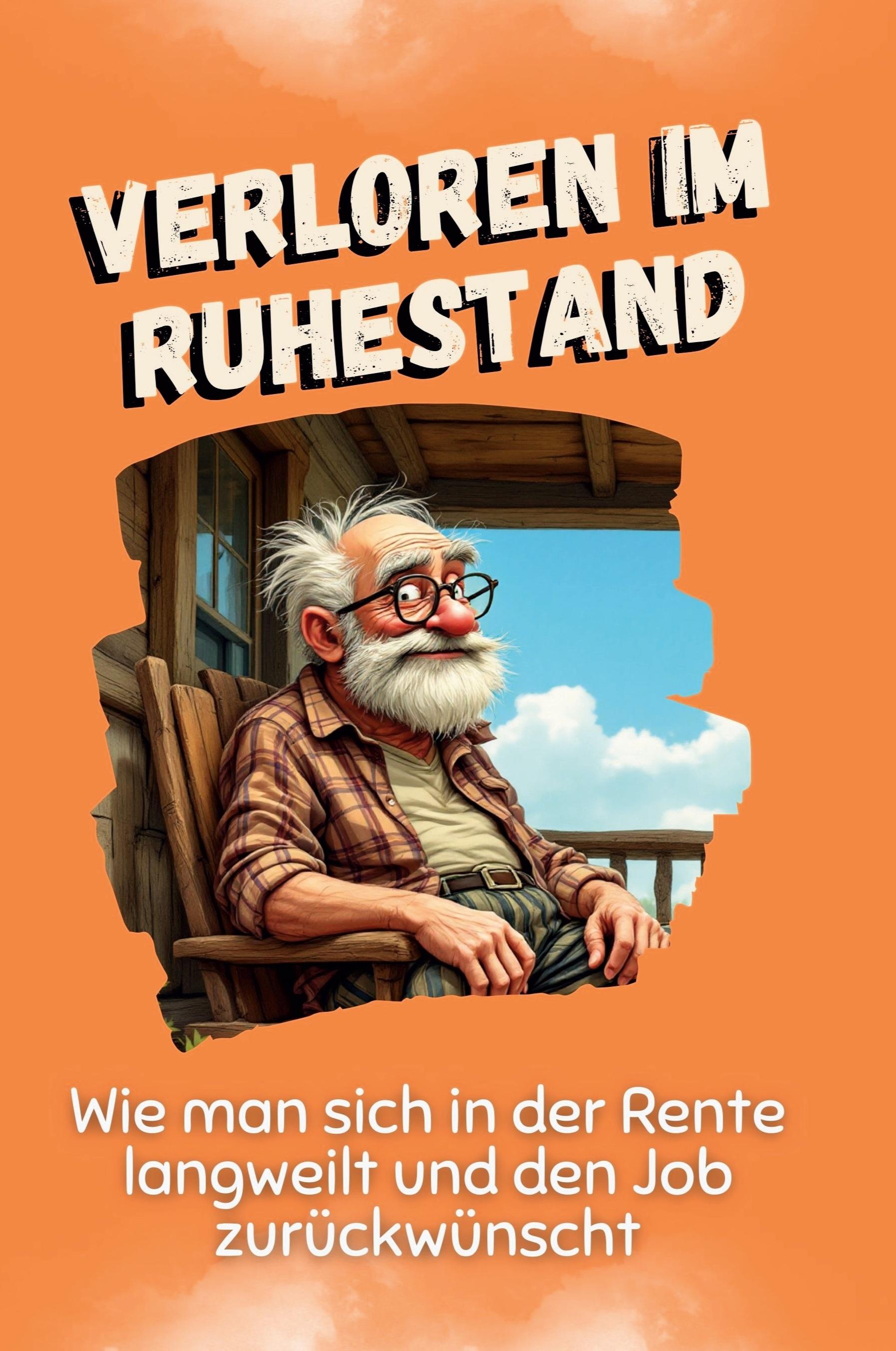 Vorderes Coverbild Verloren im Ruhestand