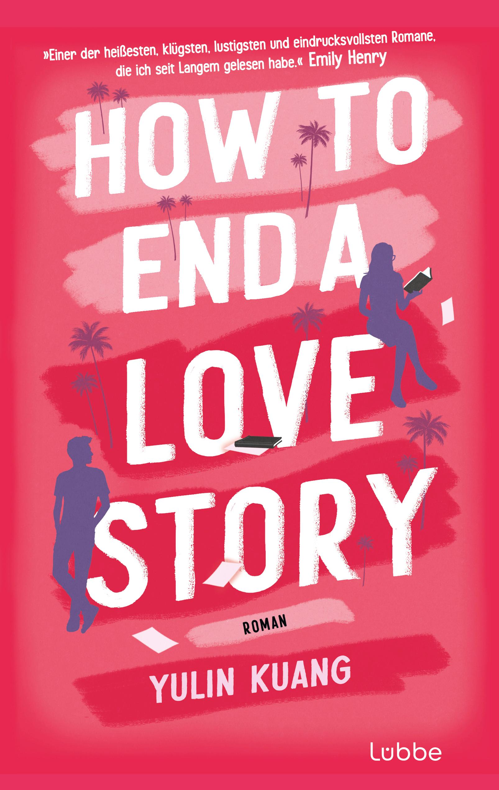 Beispielinhalt (Bild) How To End A Love Story