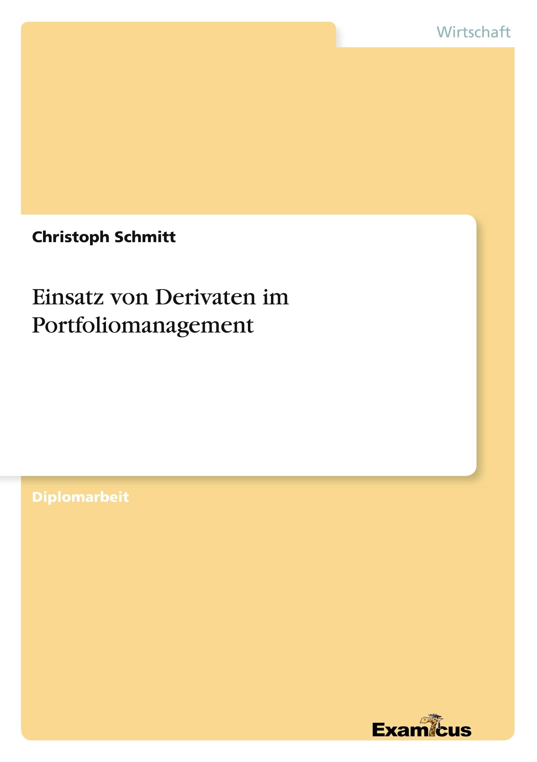 Vorderes Coverbild Einsatz von Derivaten im Portfoliomanagement