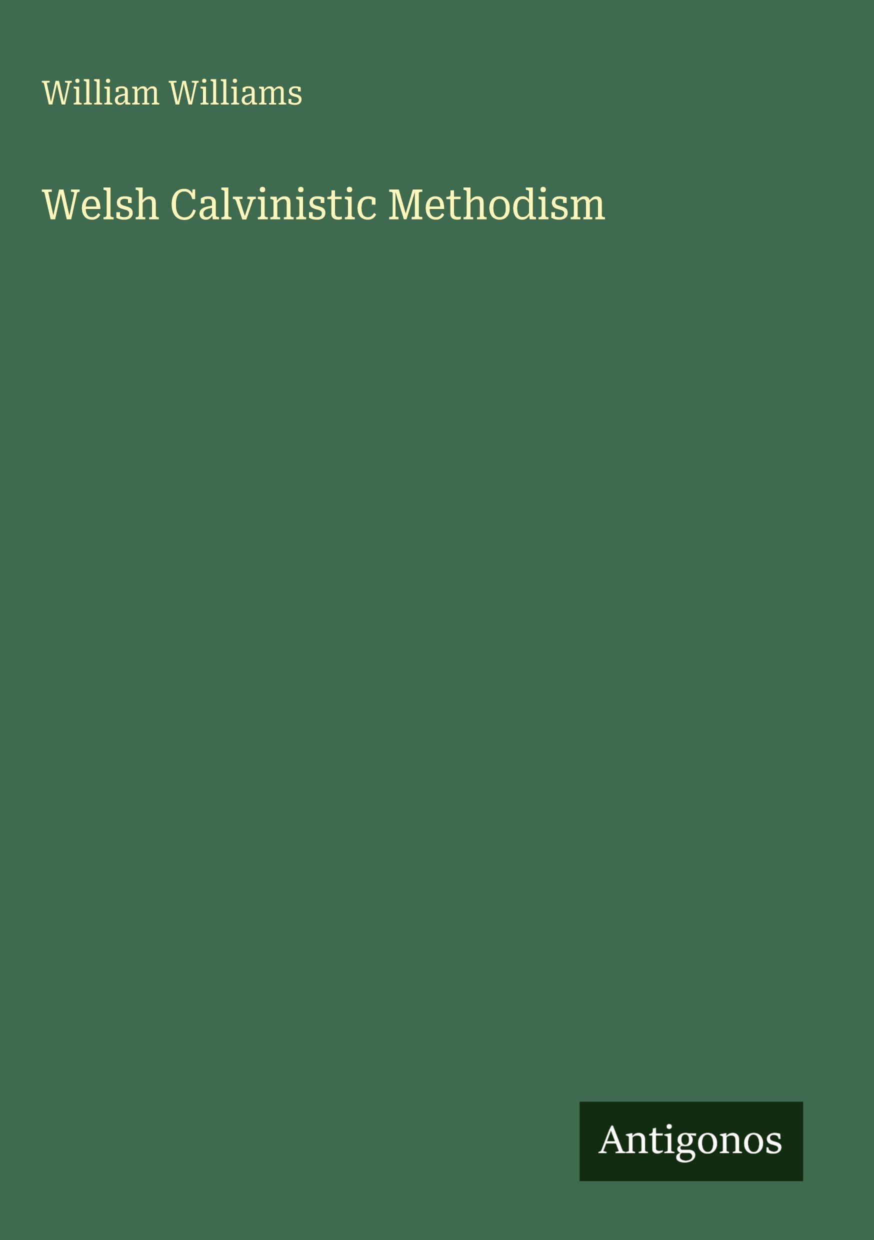 Vorderes Coverbild Welsh Calvinistic Methodism
