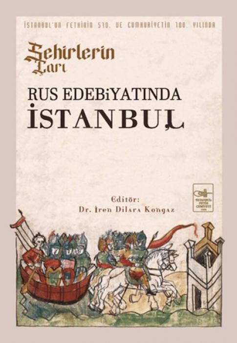Vorderes Coverbild Sehirlerin Cari Rus Edebiyatinda Istanbul