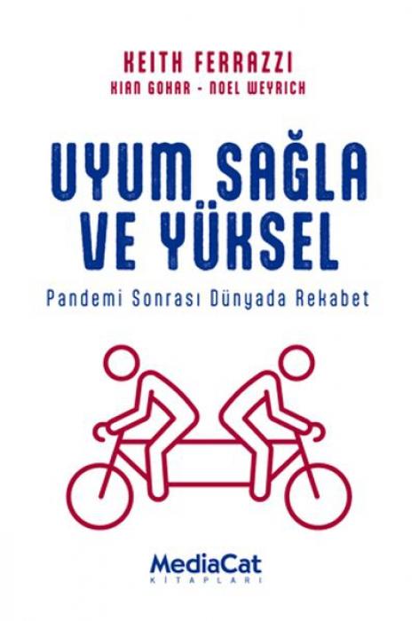 Vorderes Coverbild Uyum Sagla ve Yüksel - Pandemi Sonrasinda Dünyada Rekabet