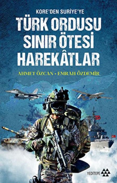Vorderes Coverbild Koreden Suriyeye Türk Ordusu Sinir Ötesi Harekatlar