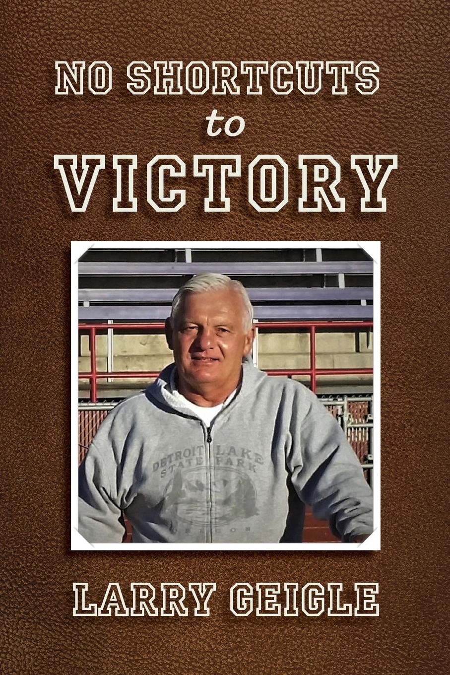 Vorderes Coverbild No Shortcuts to Victory