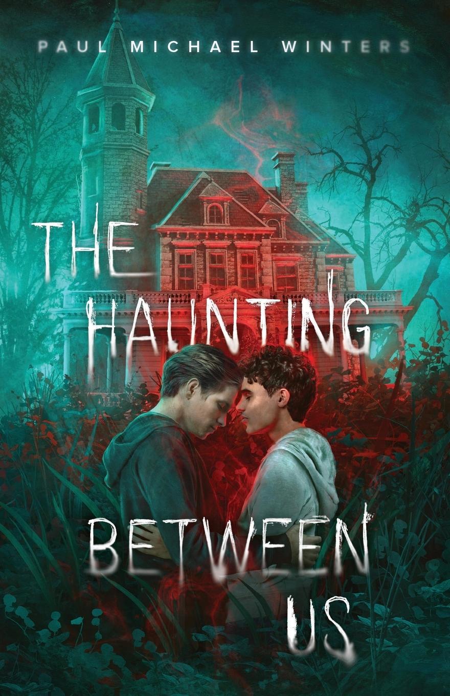 Vorderes Coverbild The Haunting Between Us