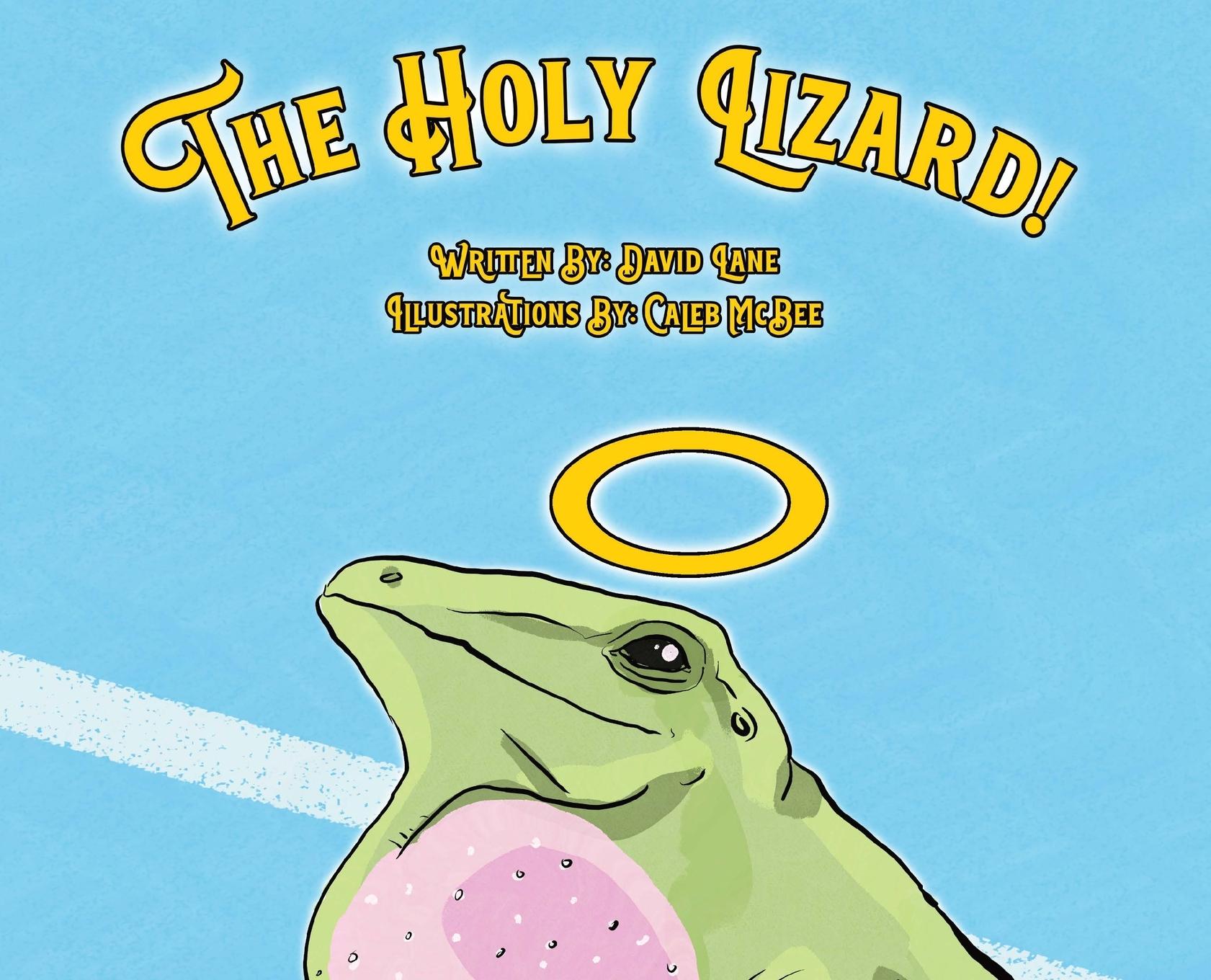 Vorderes Coverbild The Holy Lizard!