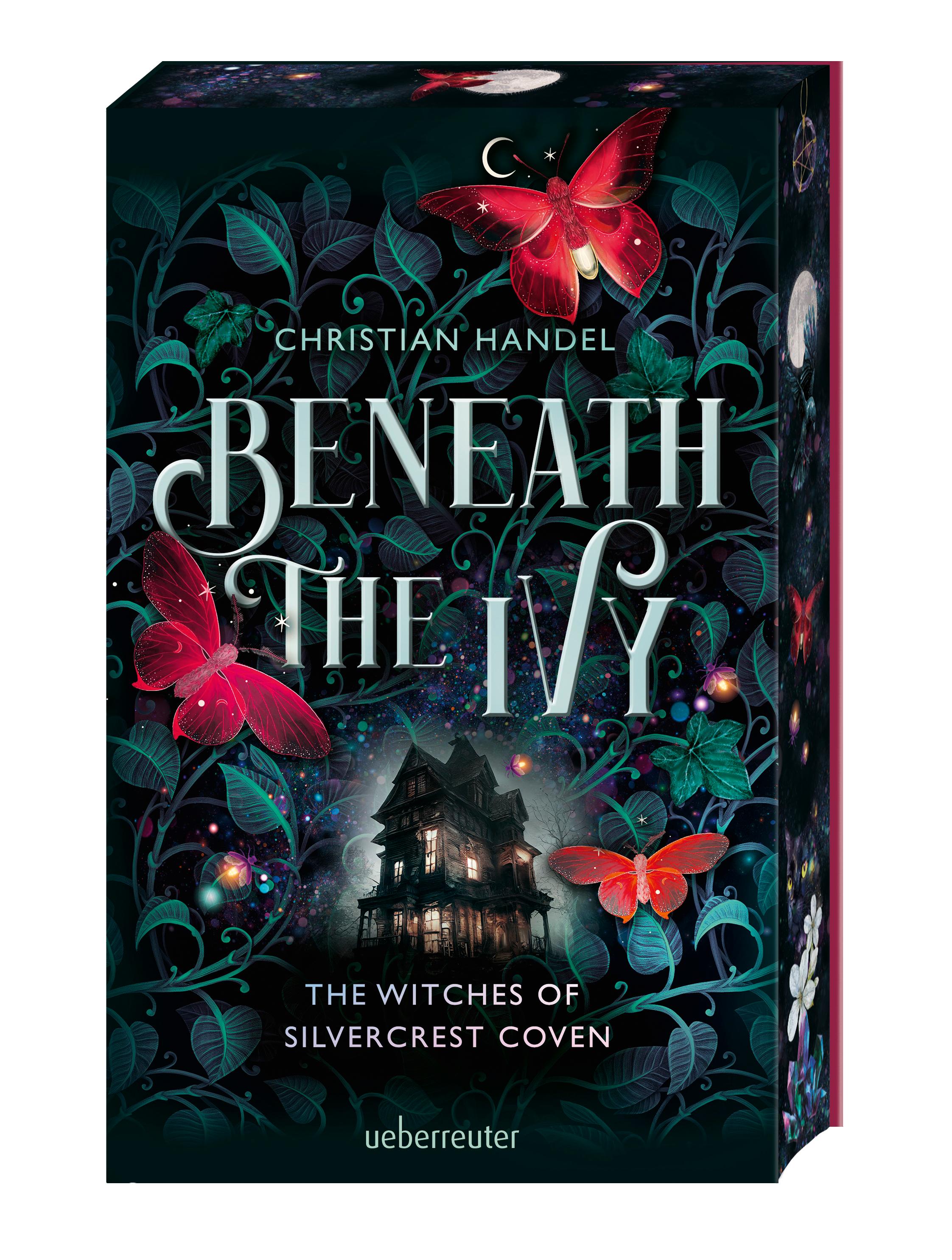 Vorderes Coverbild Beneath the Ivy - The Witches of Silvercrest Coven