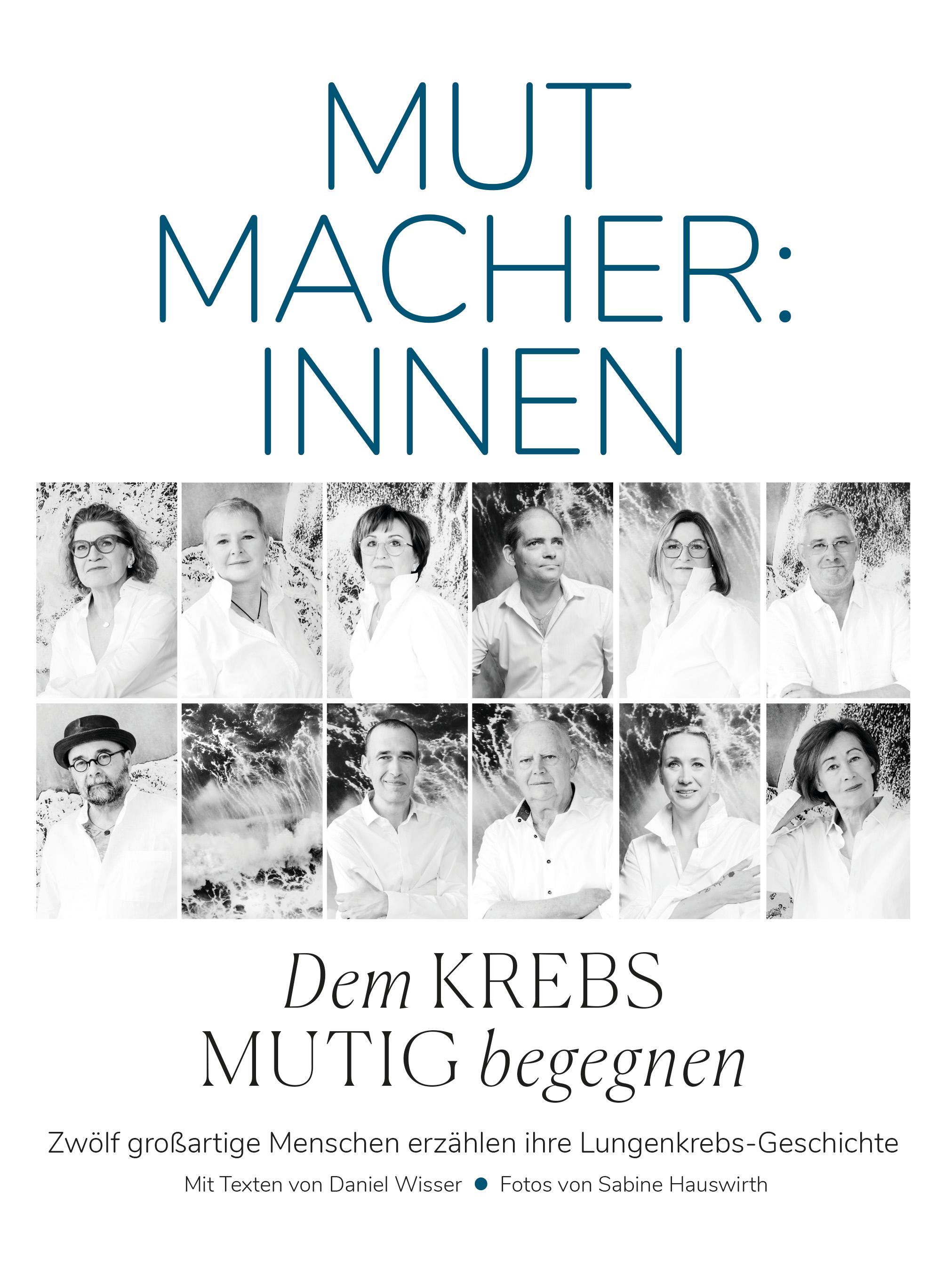 Vorderes Coverbild Mutmacher:innen - Dem Krebs mutig begegnen