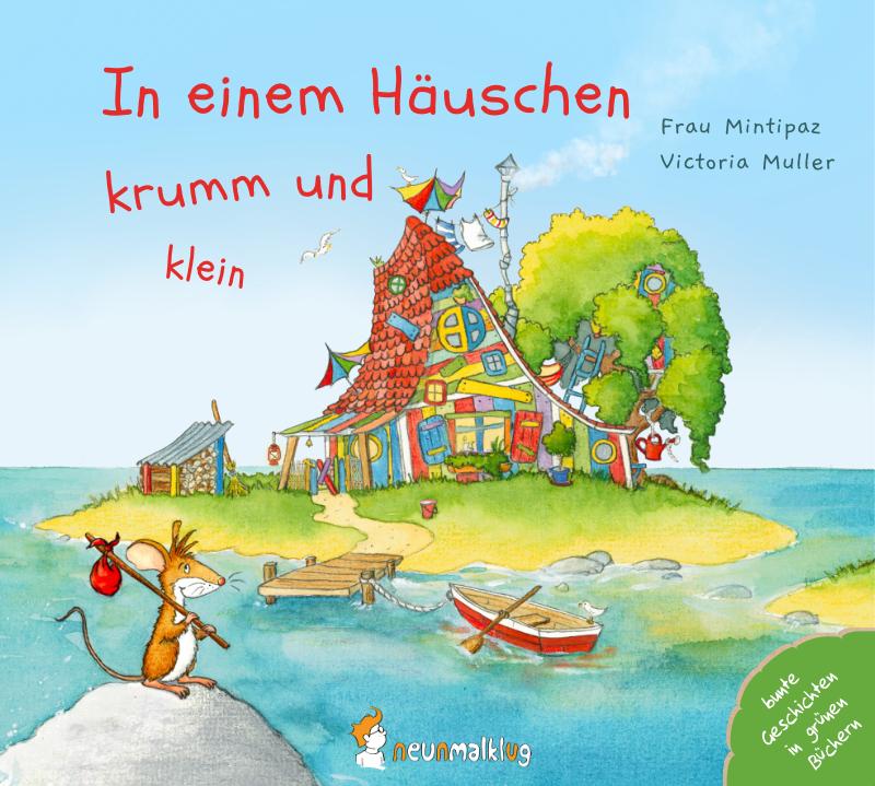 Vorderes Coverbild In einem Häuschen krumm und klein