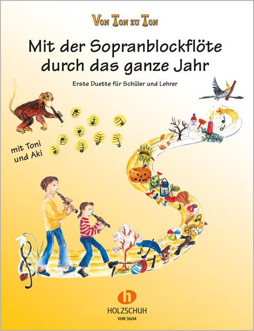 Vorderes Coverbild Mit der Sopranblockflöte durch das ganze Jahr