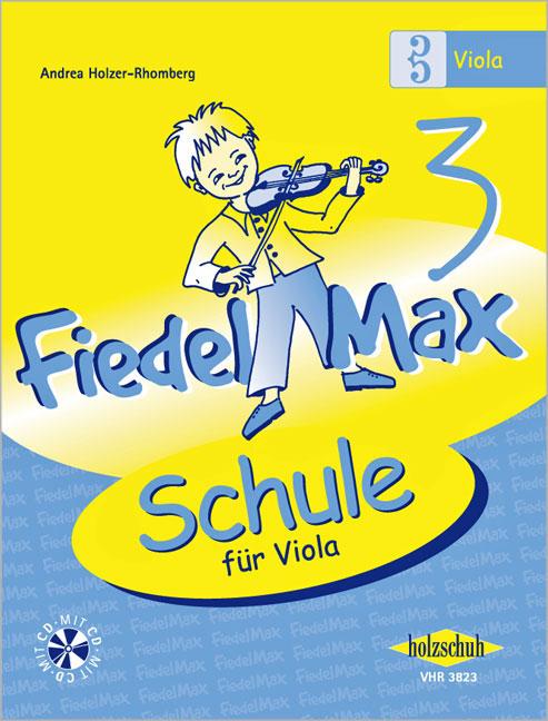 Vorderes Coverbild Fiedel-Max  - Schule 3 für Viola