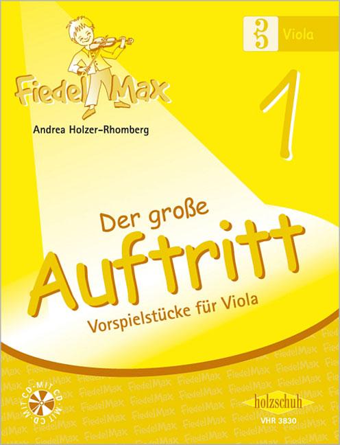 Vorderes Coverbild Fiedel-Max für Viola  - Der große Auftritt 1