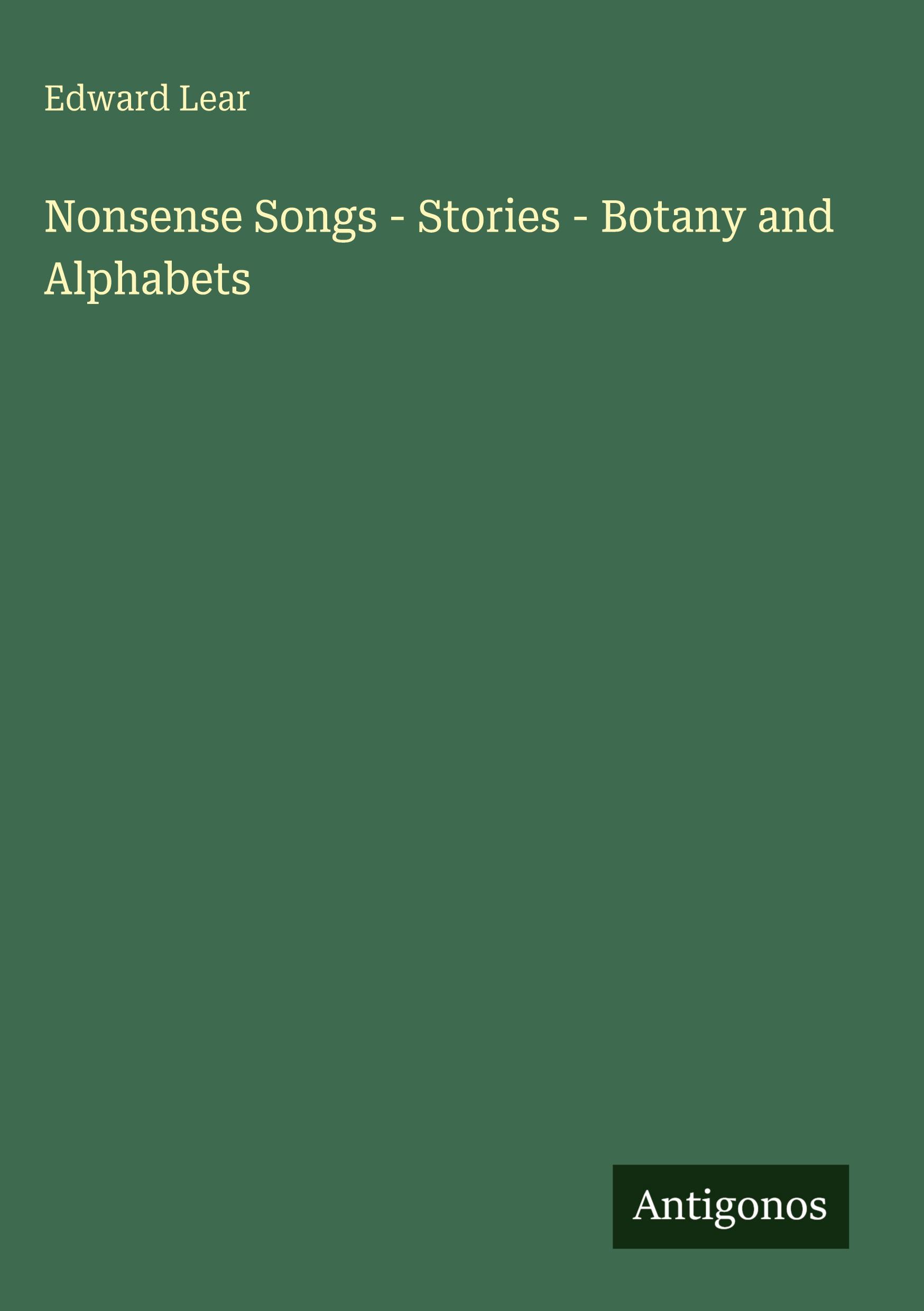 Vorderes Coverbild Nonsense Songs - Stories - Botany and Alphabets