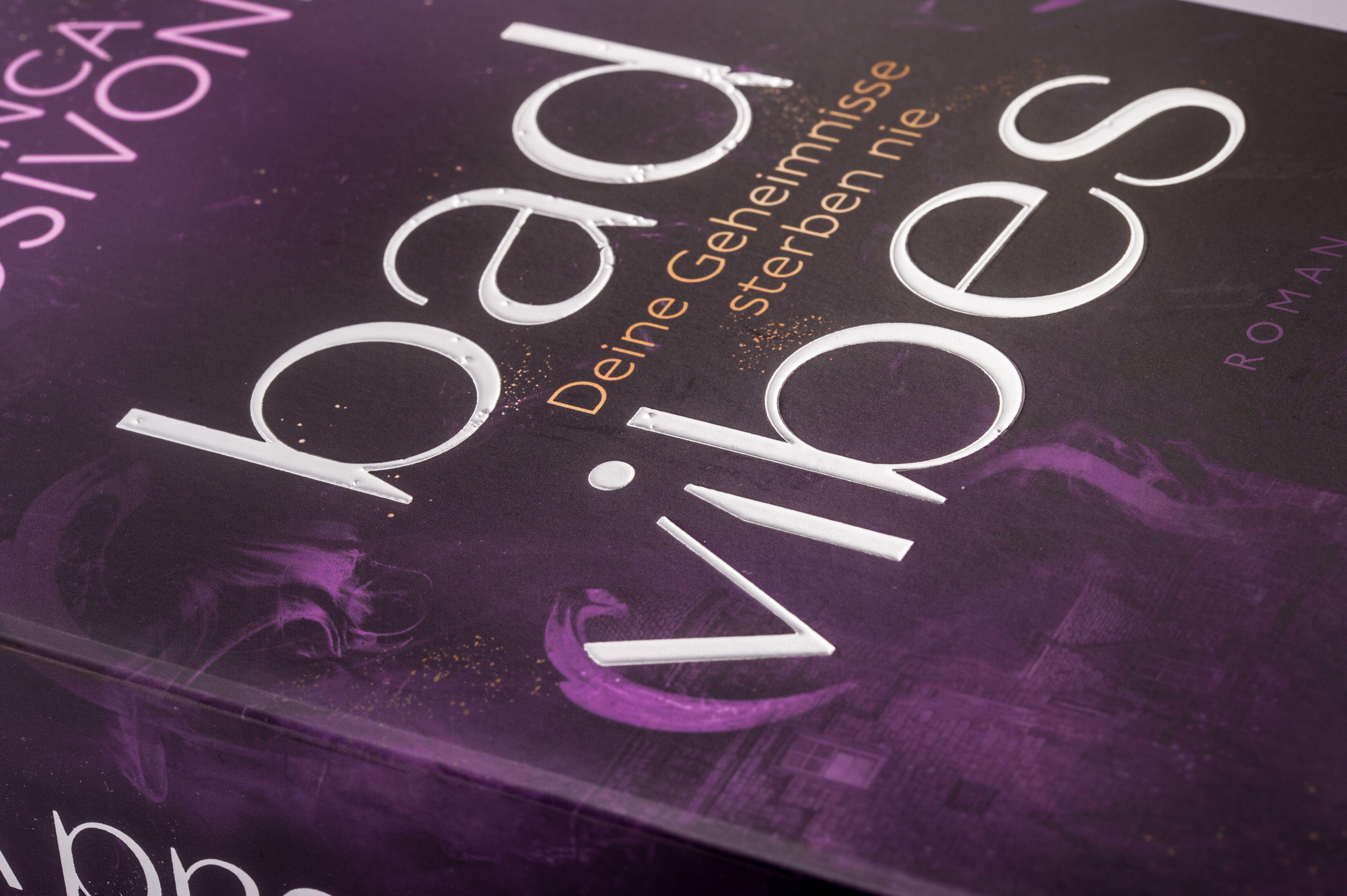 Beispielinhalt (Bild) BAD VIBES. Deine Geheimnisse sterben nie