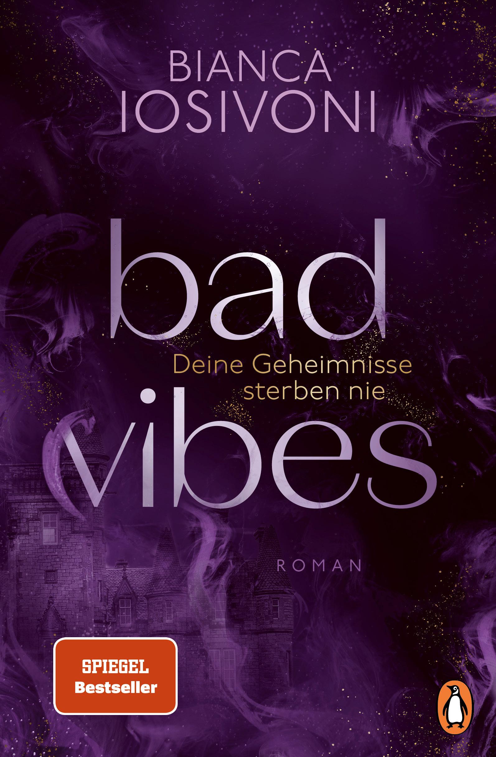 Vorderes Coverbild BAD VIBES. Deine Geheimnisse sterben nie
