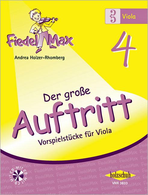 Vorderes Coverbild Fiedel-Max für Viola  - Der große Auftritt 4