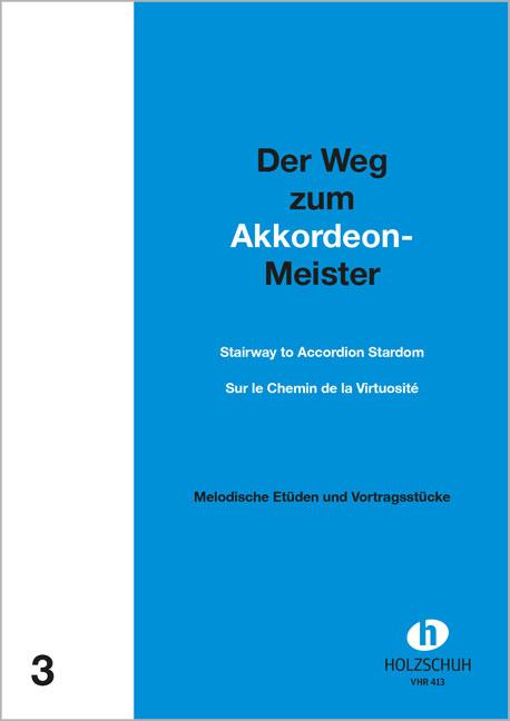 Vorderes Coverbild Der Weg zum Akkordeonmeister 3