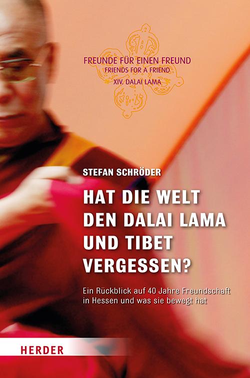 Vorderes Coverbild Hat die Welt den Dalai Lama und Tibet vergessen?