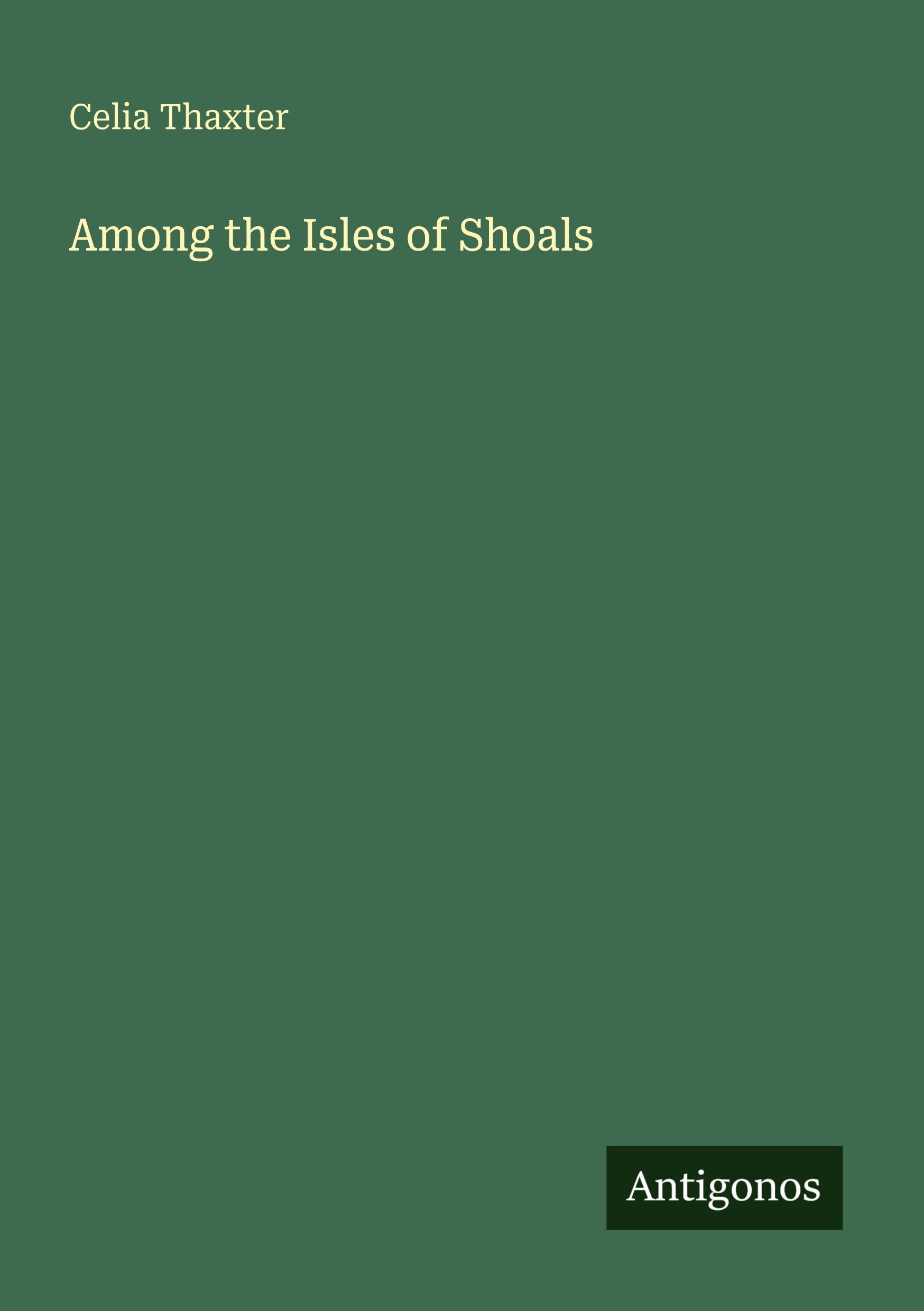 Vorderes Coverbild Among the Isles of Shoals