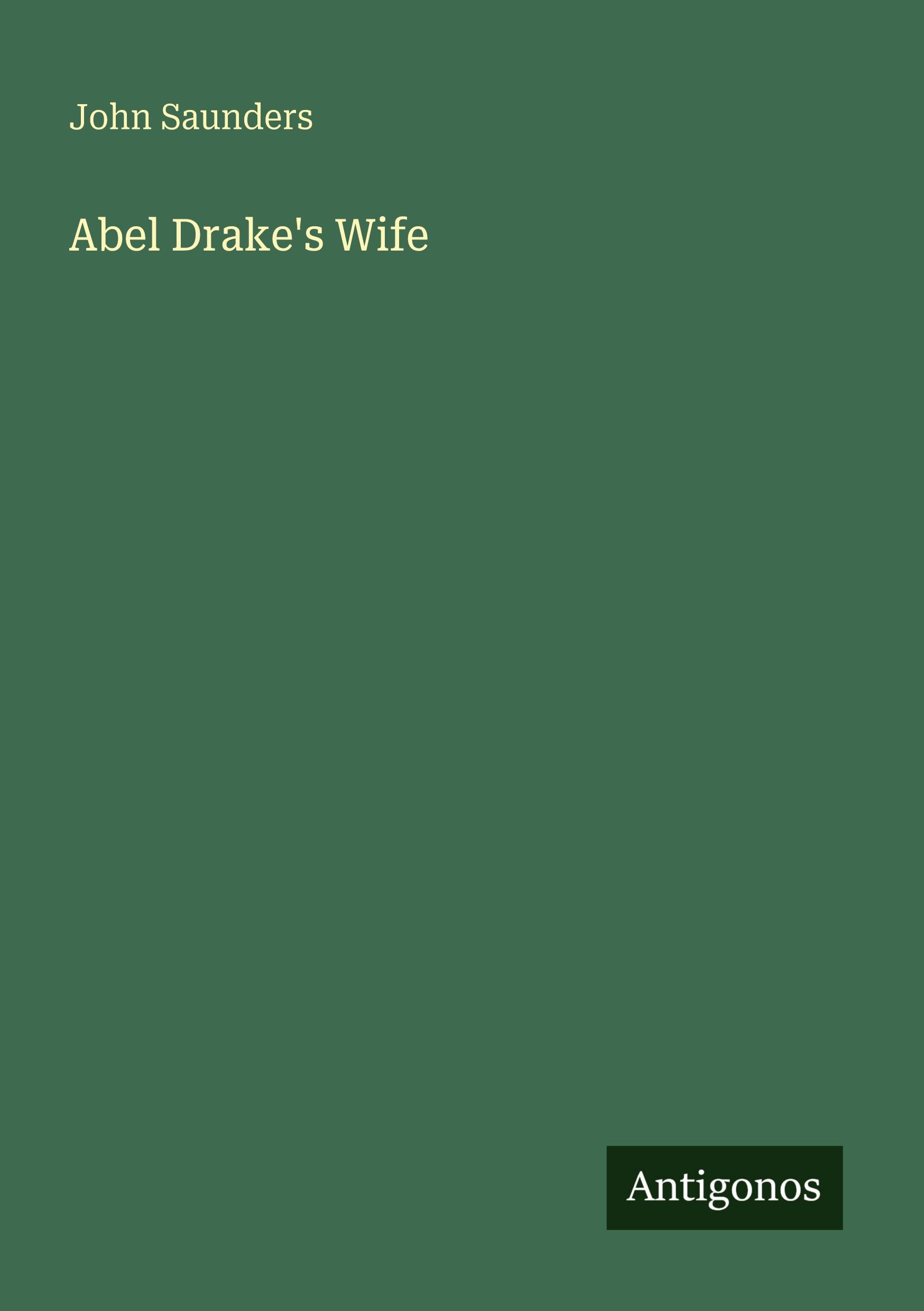 Vorderes Coverbild Abel Drake's Wife