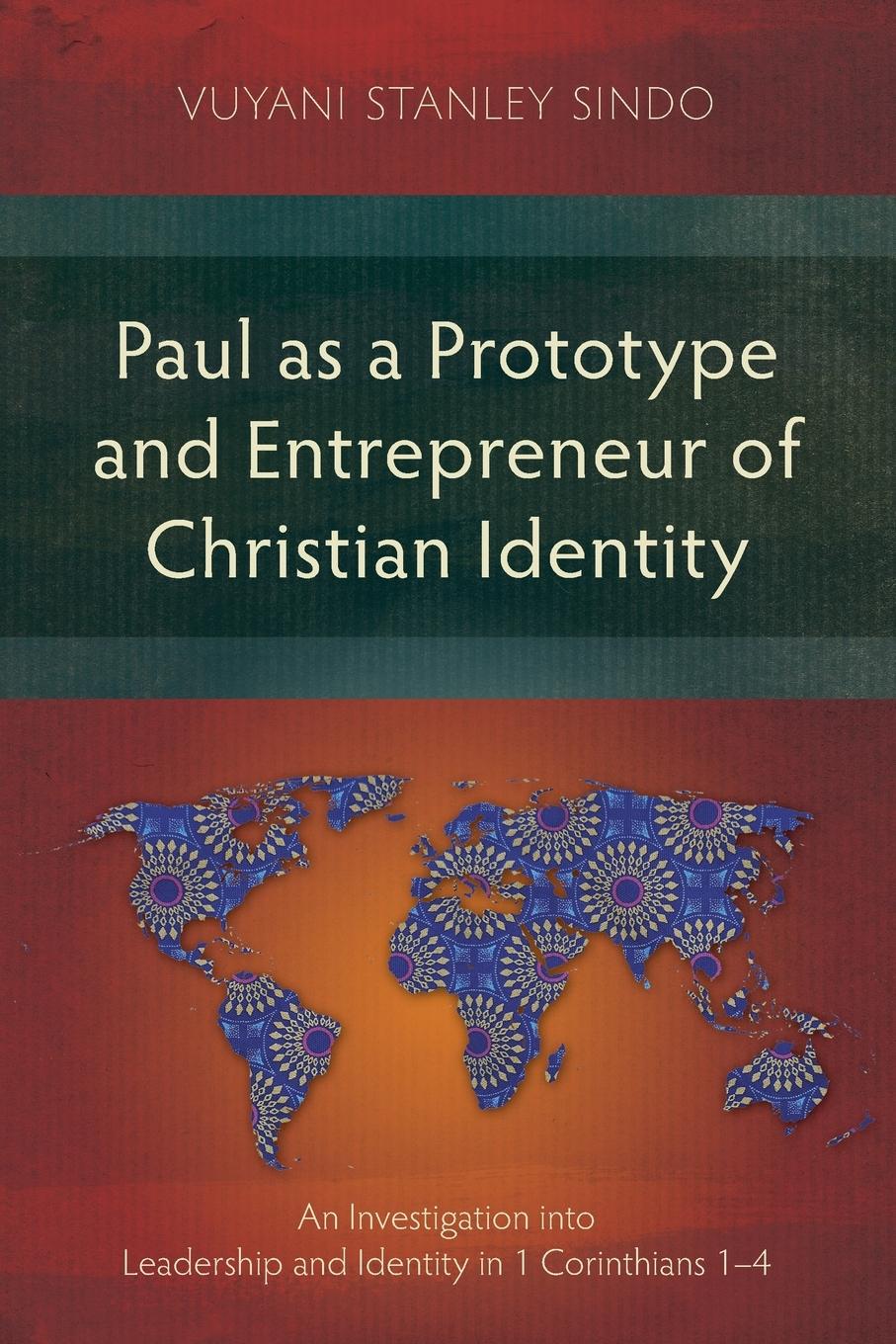 Vorderes Coverbild Paul as a Prototype and Entrepreneur of Christian Identity