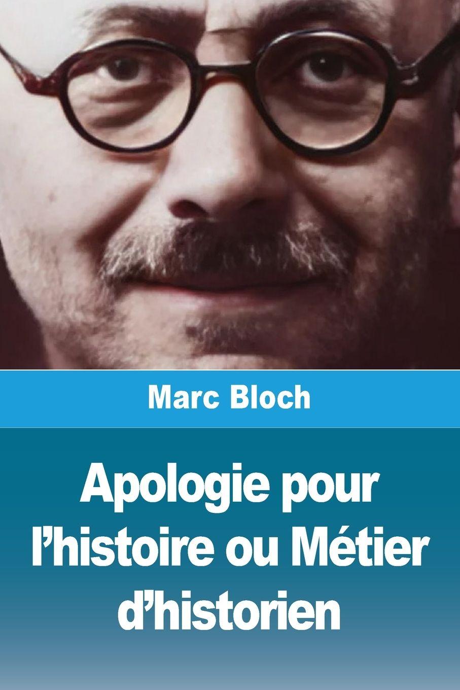Vorderes Coverbild Apologie pour l'histoire ou Métier d'historien