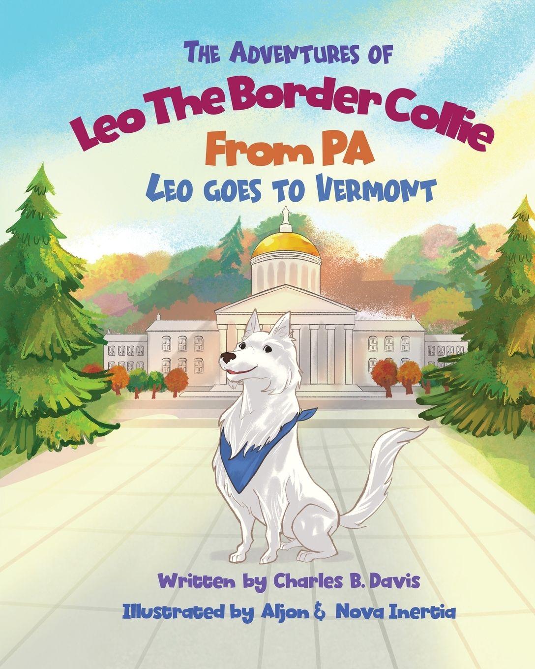 Vorderes Coverbild The Adventures of Leo the Border Collie from PA