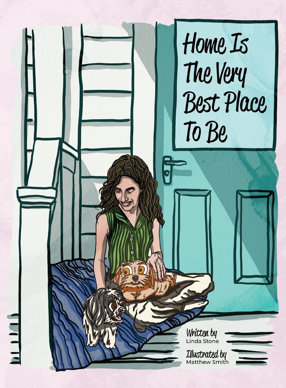 Vorderes Coverbild Home Is The Very Best Place To Be