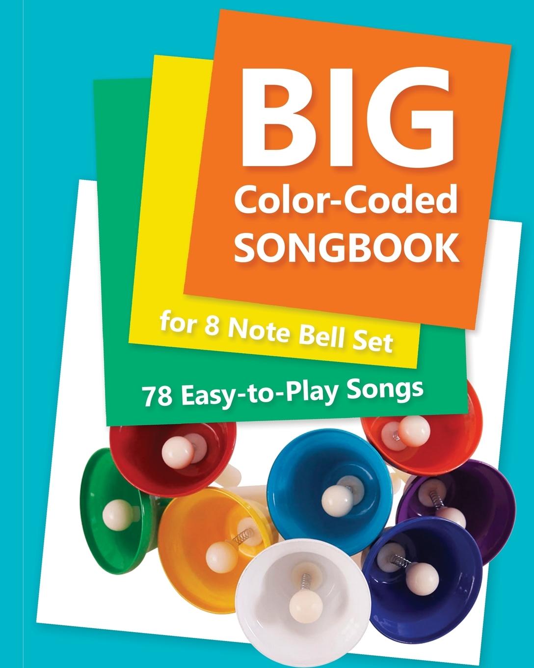 Vorderes Coverbild Big Color-Coded Songbook for 8 Note Bell Set
