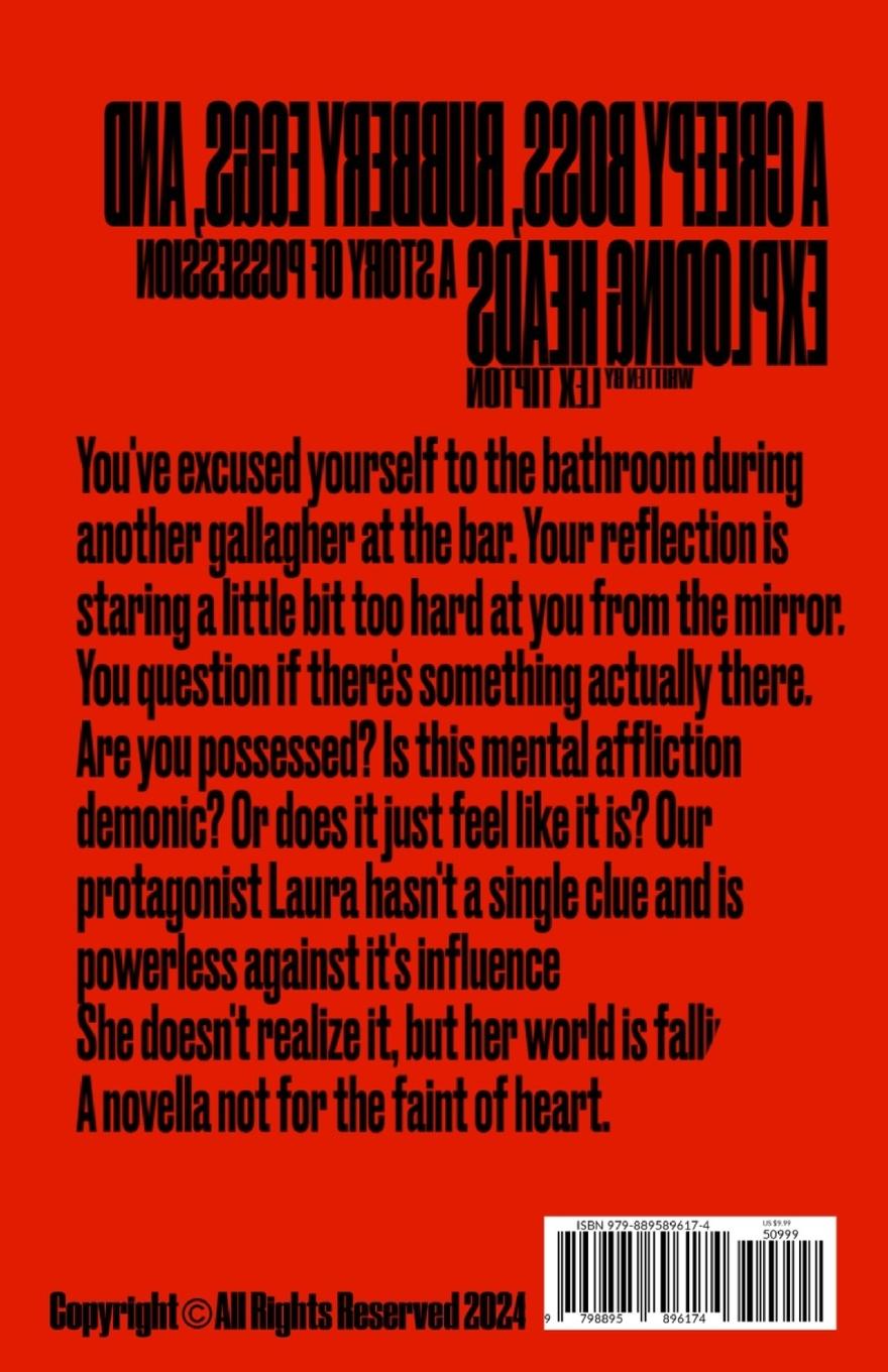 Rückseitencover A Creepy Boss, Rubbery Eggs, and Exploding Heads