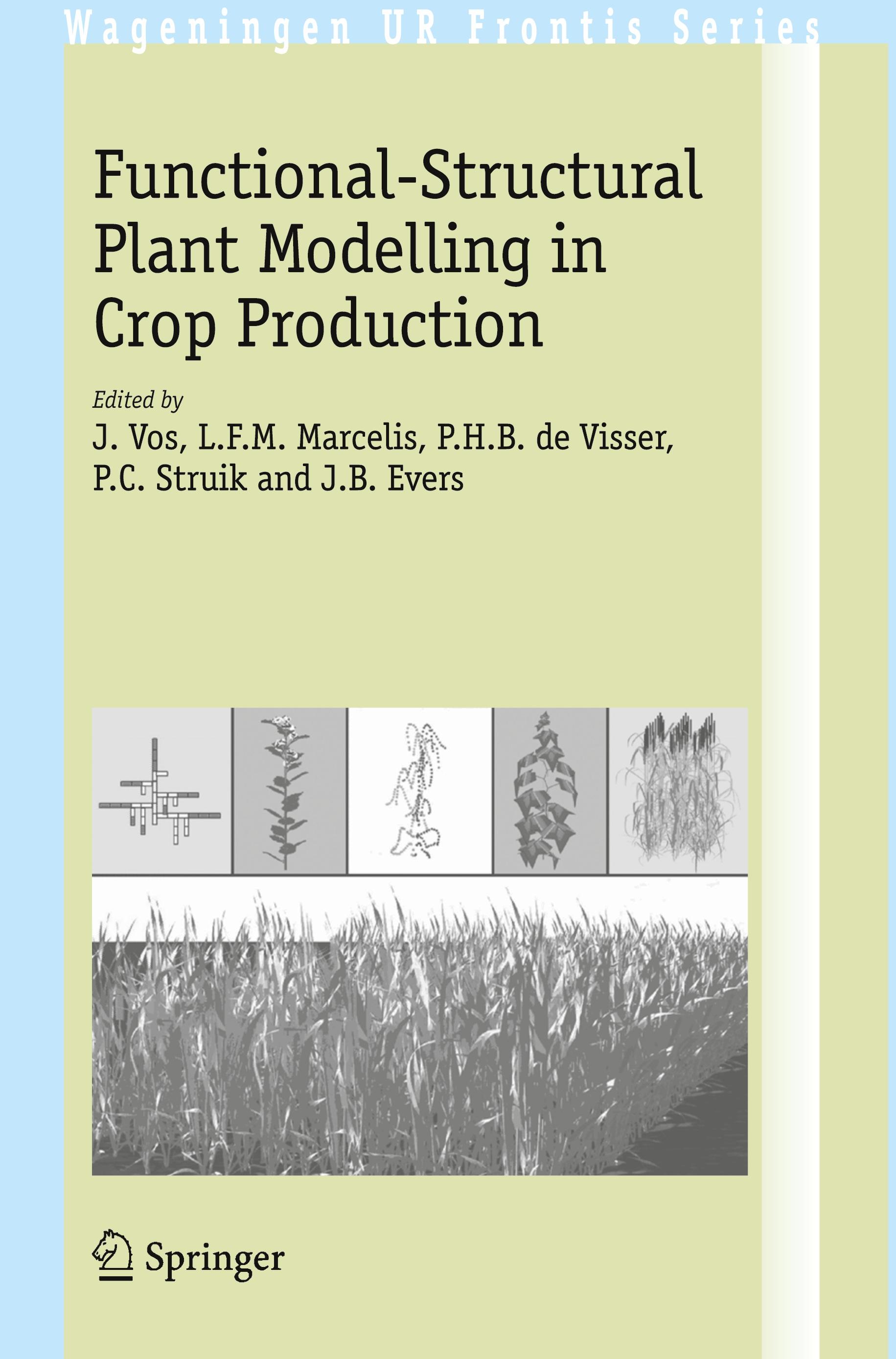 Vorderes Coverbild Functional-Structural Plant Modelling in Crop Production