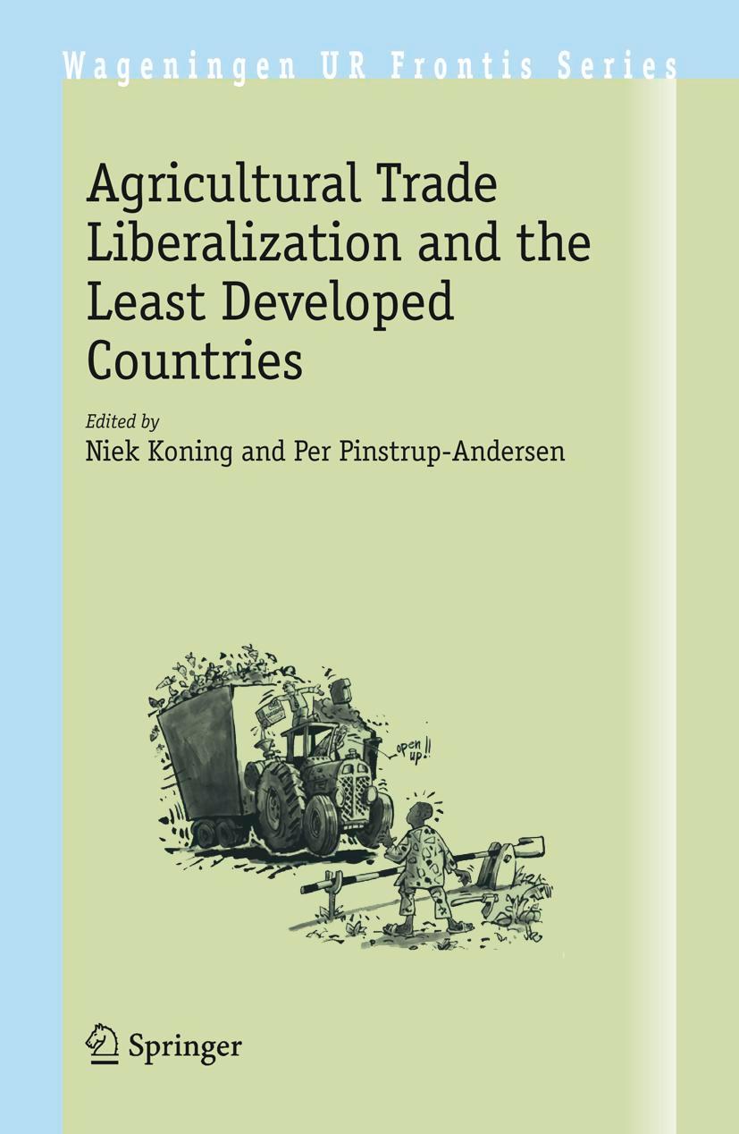 Vorderes Coverbild Agricultural Trade Liberalization and the Least Developed Countries